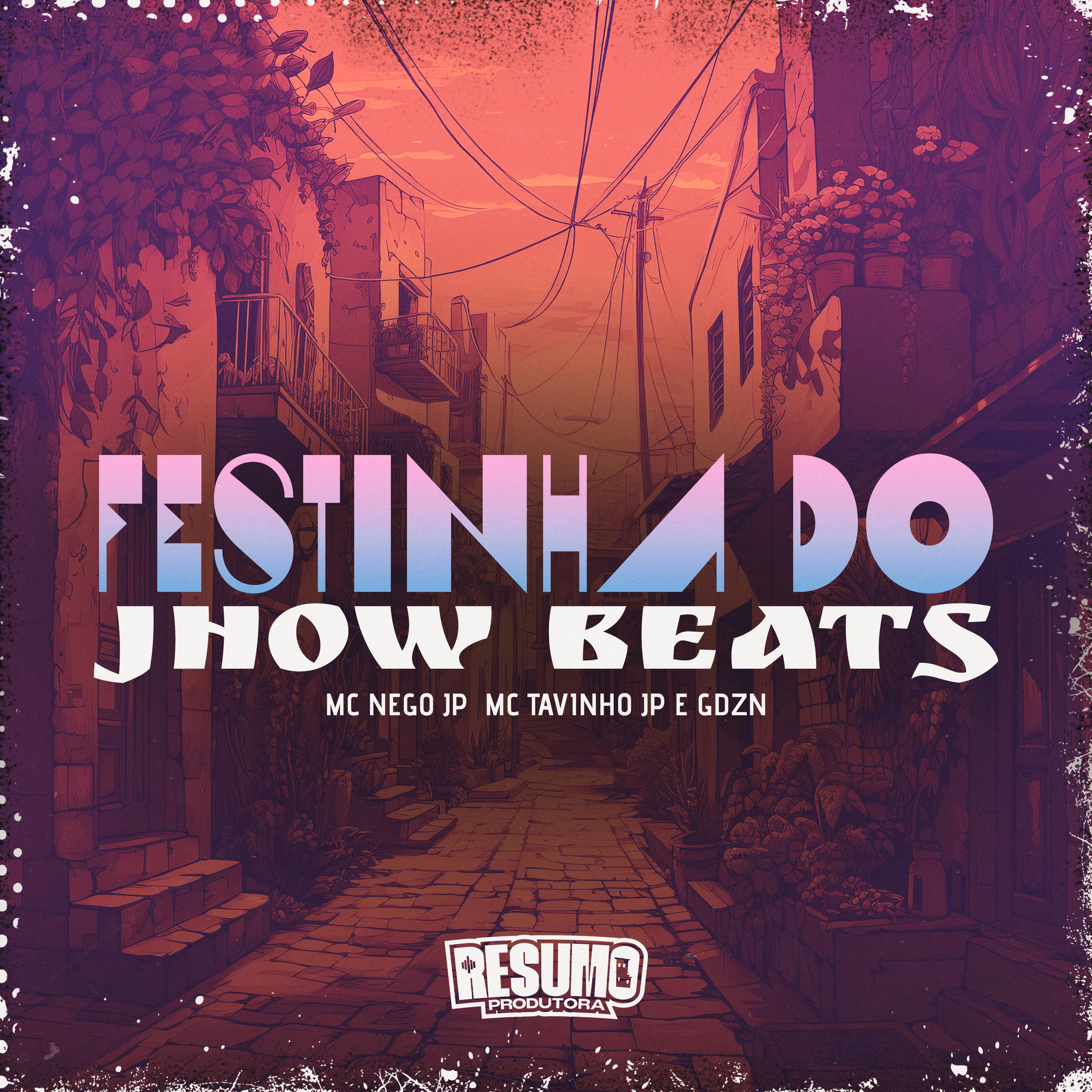 Постер альбома Festinha do Jhow Beats