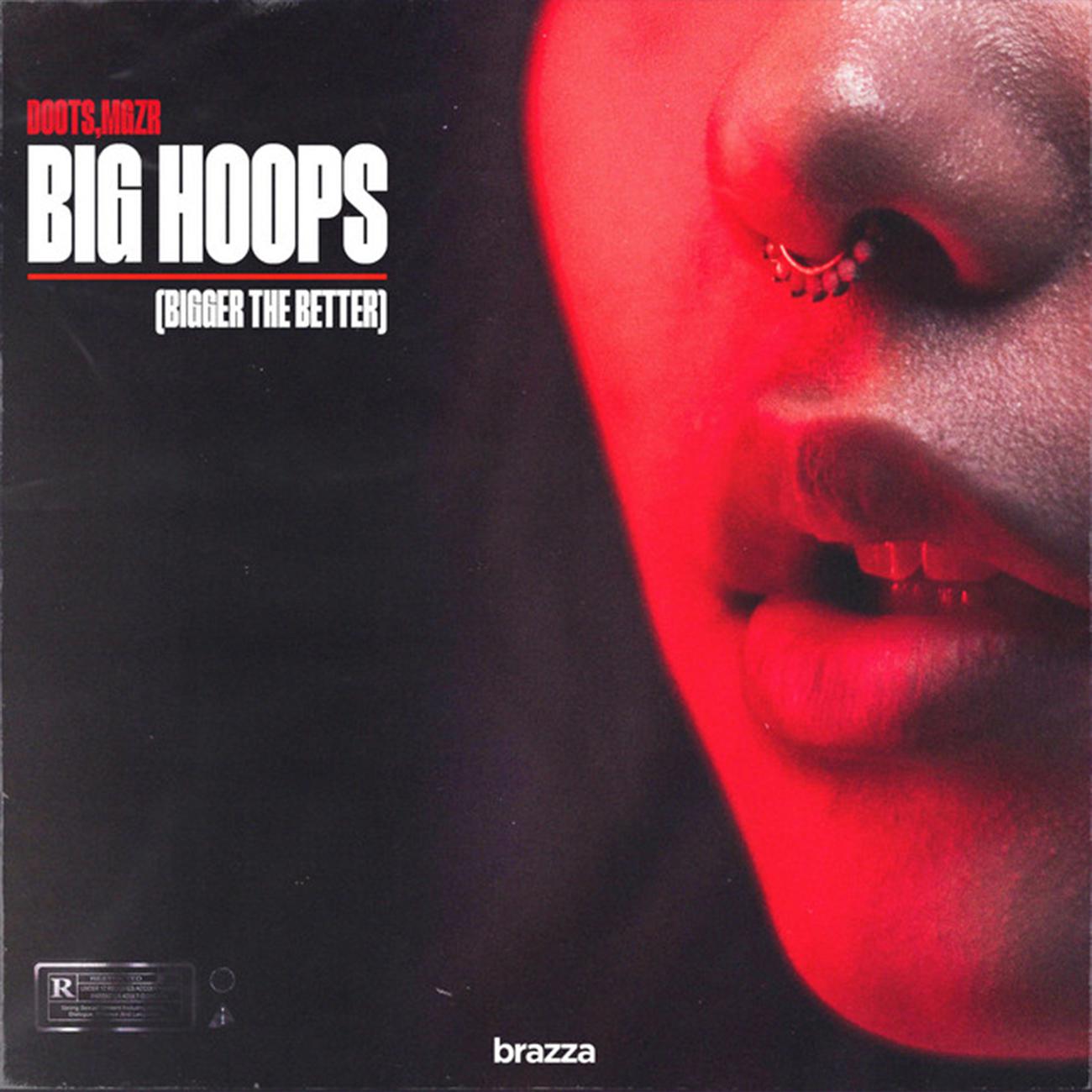 Постер альбома Big Hoops (Bigger The Better)