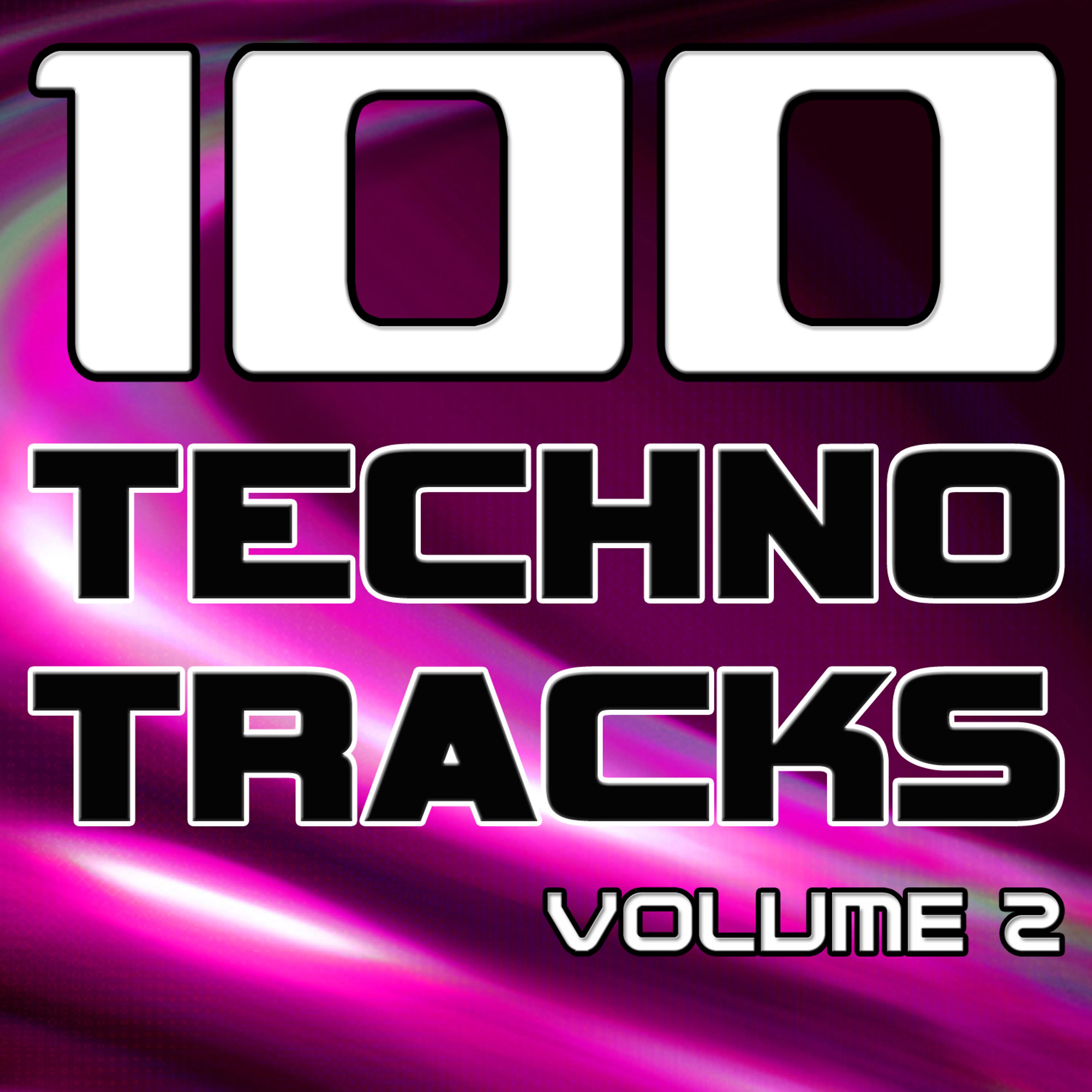 Постер альбома 100 Techno Tracks Volume 2 - Best of Techno, Electro House, Trance & Hands Up