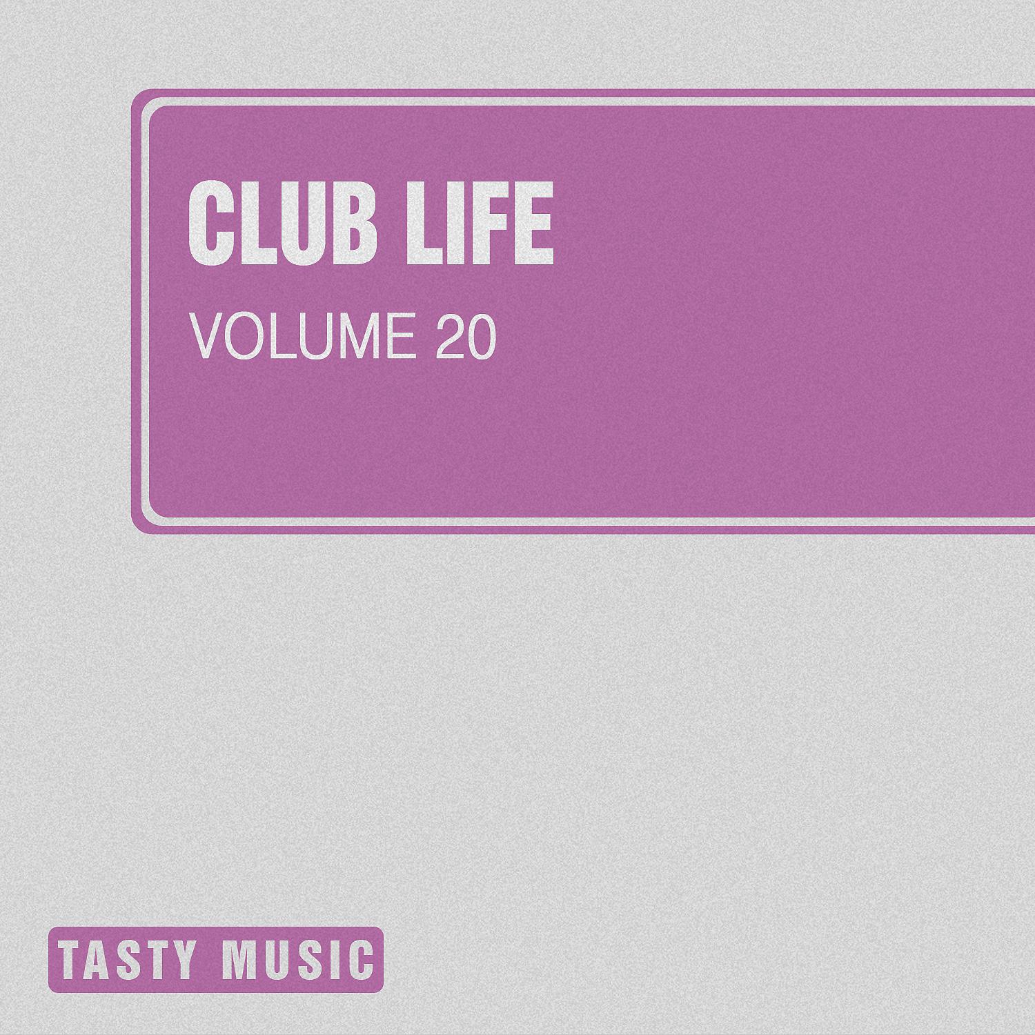 Постер альбома Club Life, Vol. 20