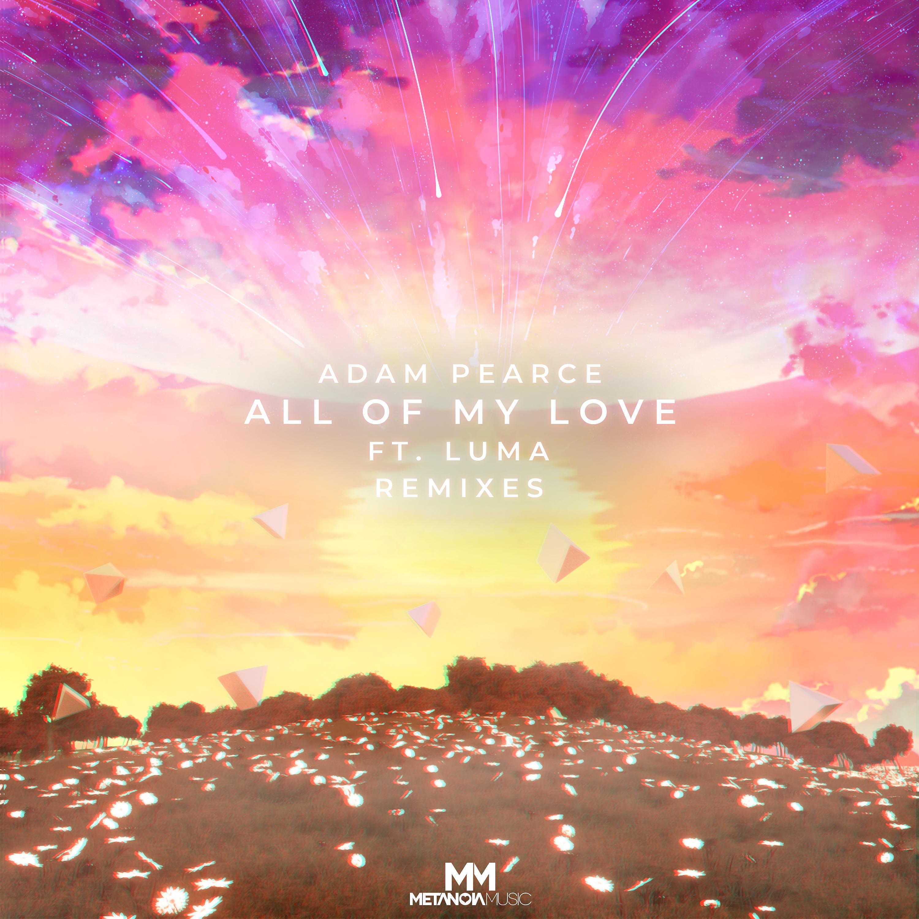 Постер альбома All of My Love (Remixes)
