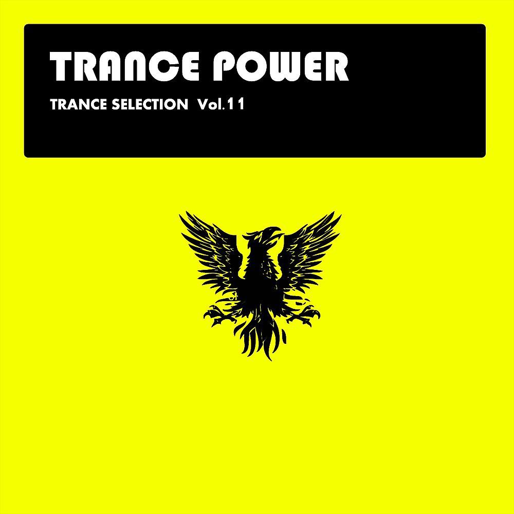 Постер альбома Trance Selection Vol. 11