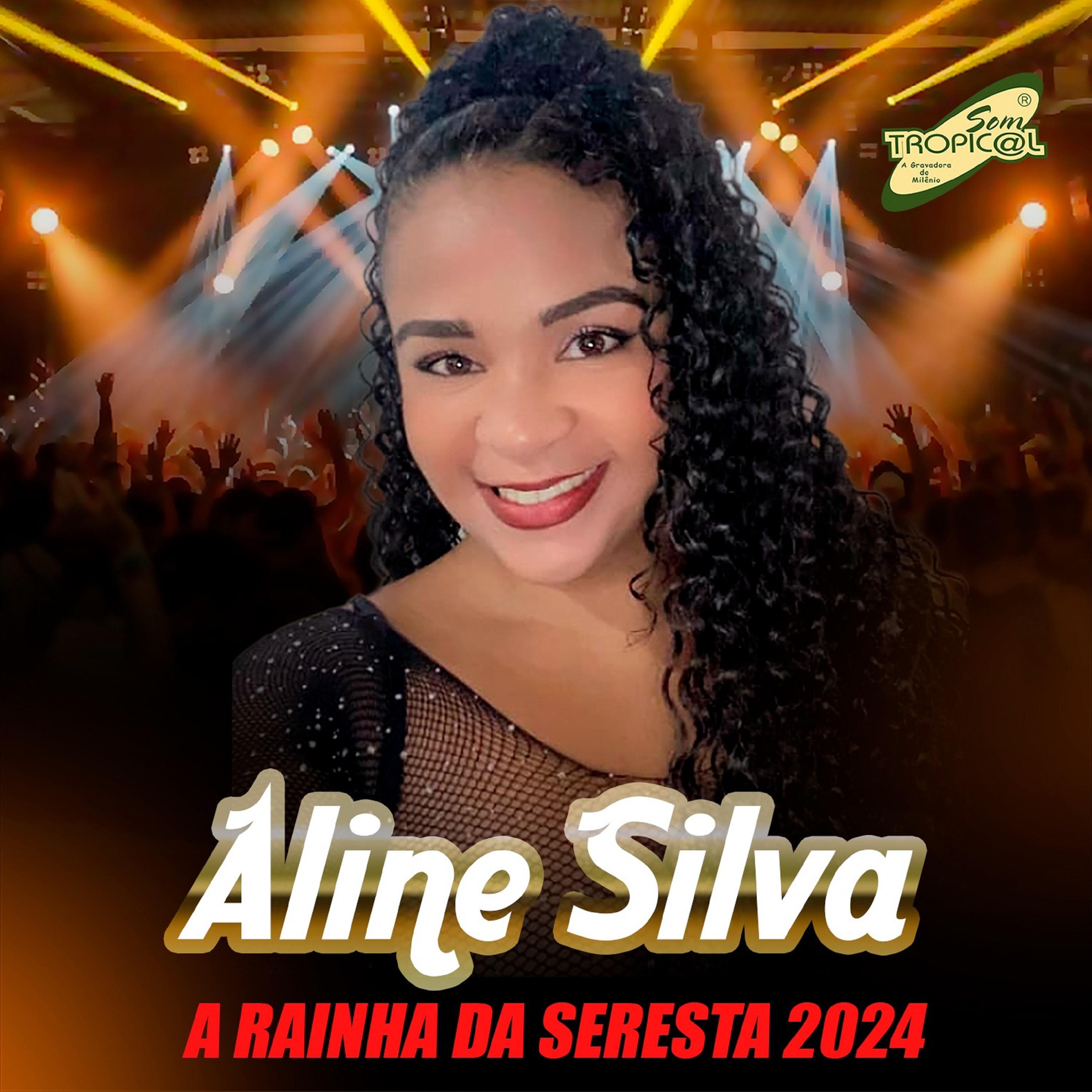 Постер альбома A Rainha da Seresta 2024