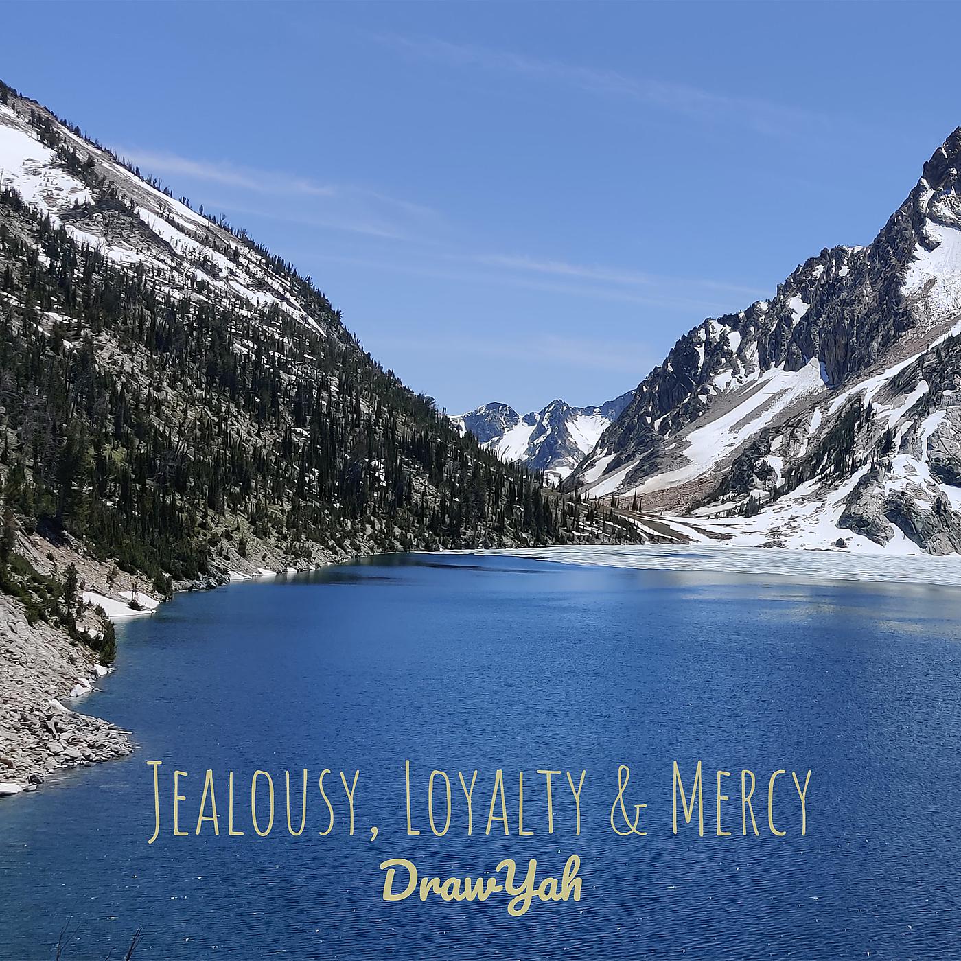Постер альбома Jealousy, Loyalty & Mercy