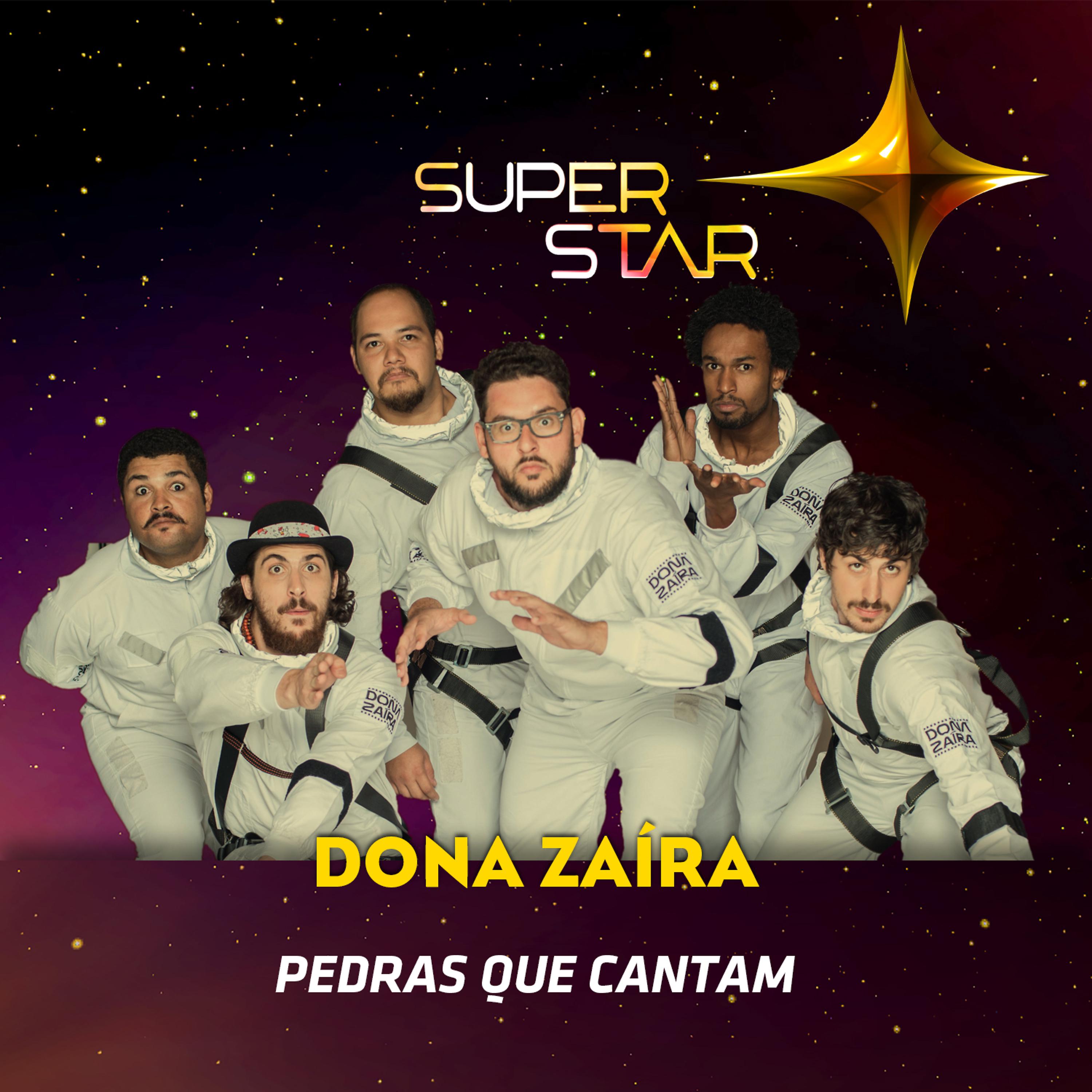 Постер альбома Pedras Que Cantam (Superstar) - Single