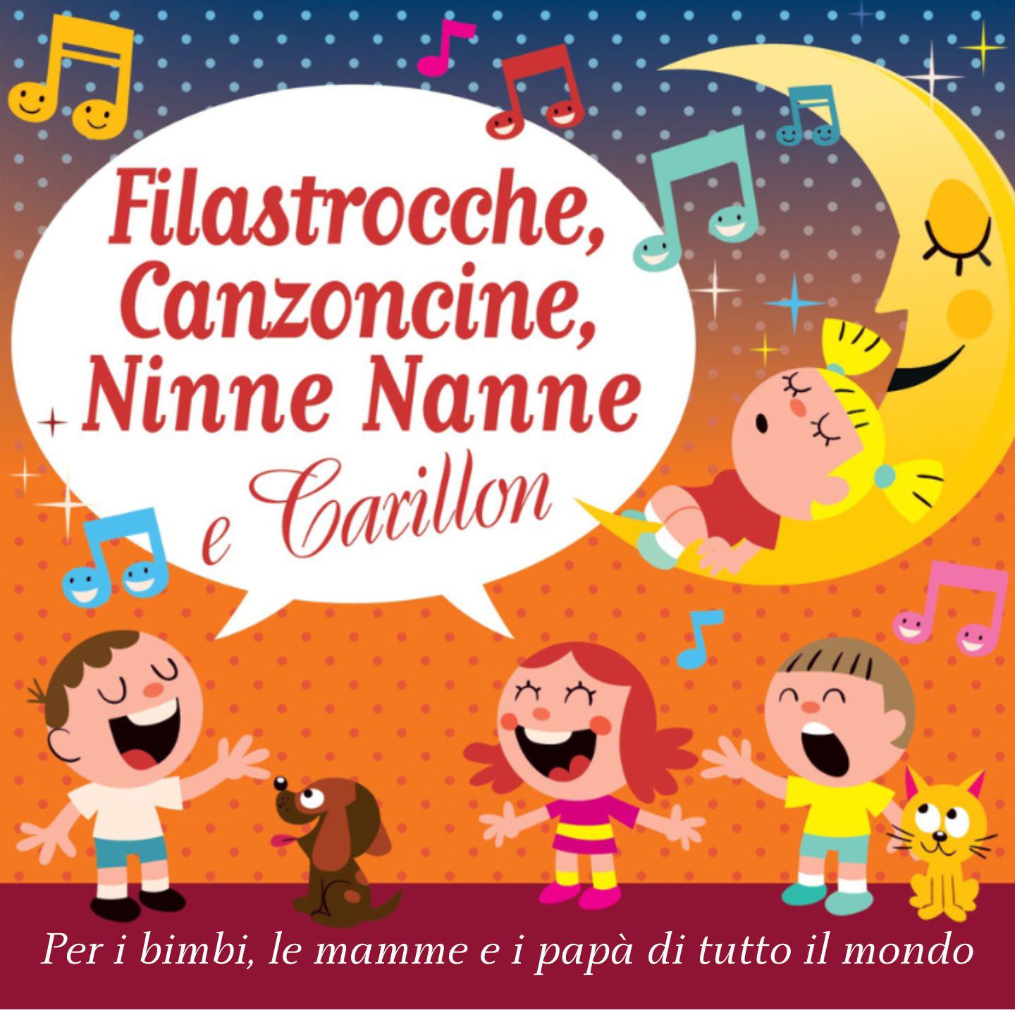 Постер альбома Filastrocche, Canzoncine, Ninne Nanne e Carillon