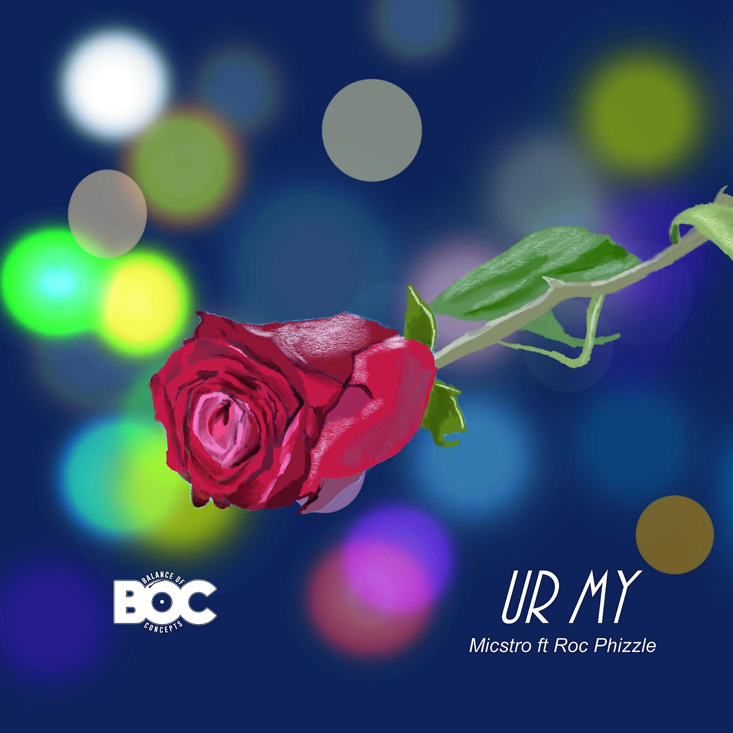 Постер альбома UrMy (feat. Roc Phizzle)