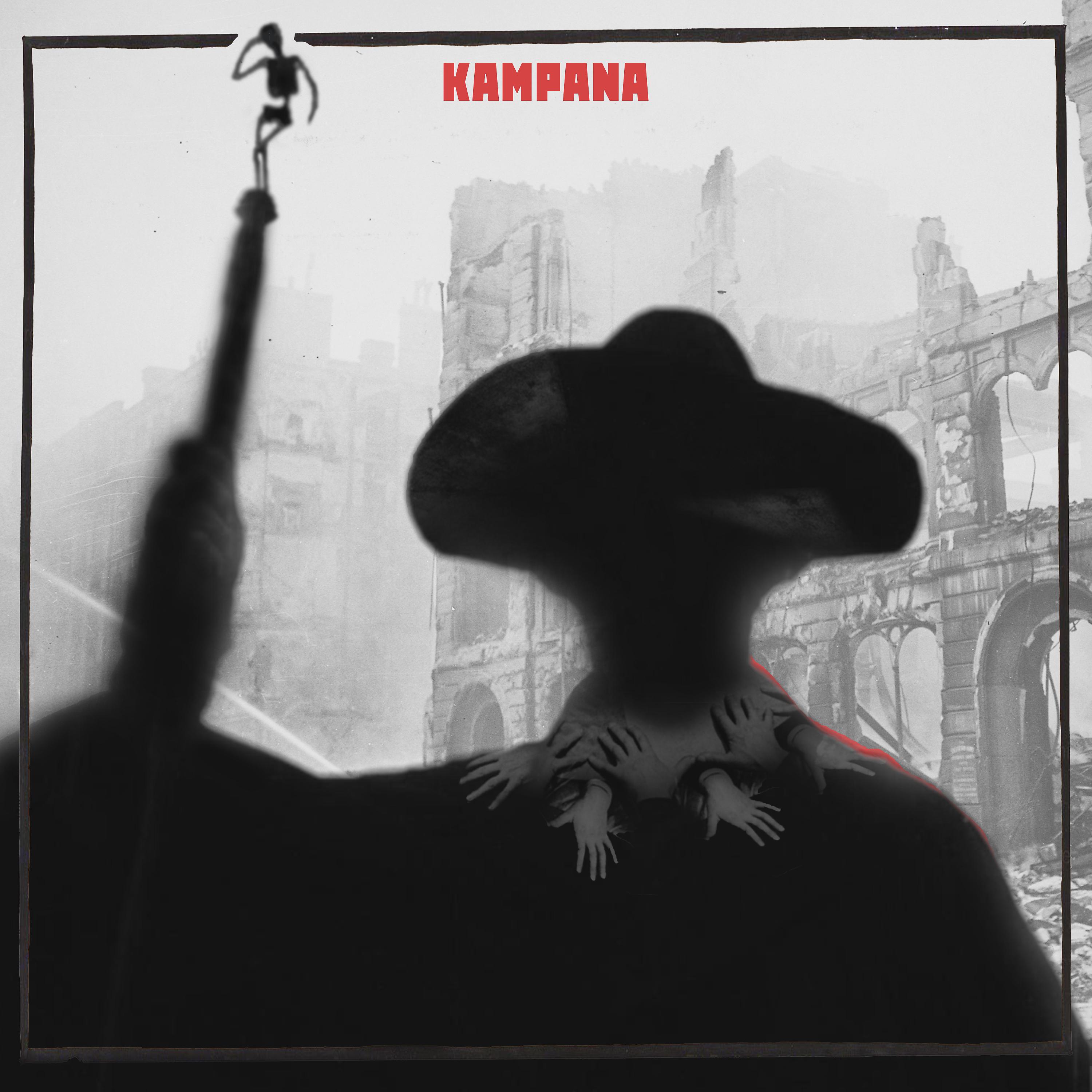 Постер альбома Kampana (feat. Dipnot & Barış Baran)