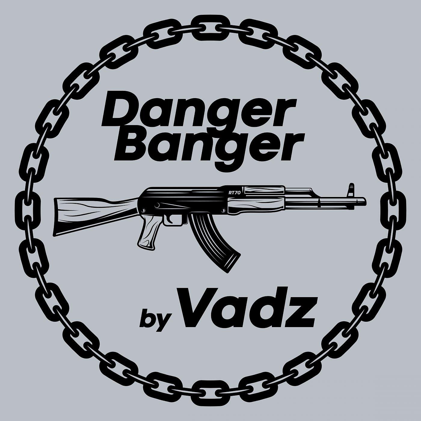 Постер альбома Danger Banger