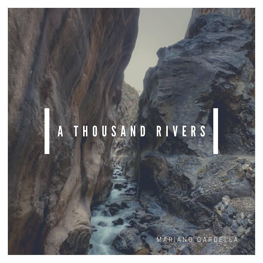 Постер альбома A Thousand Rivers