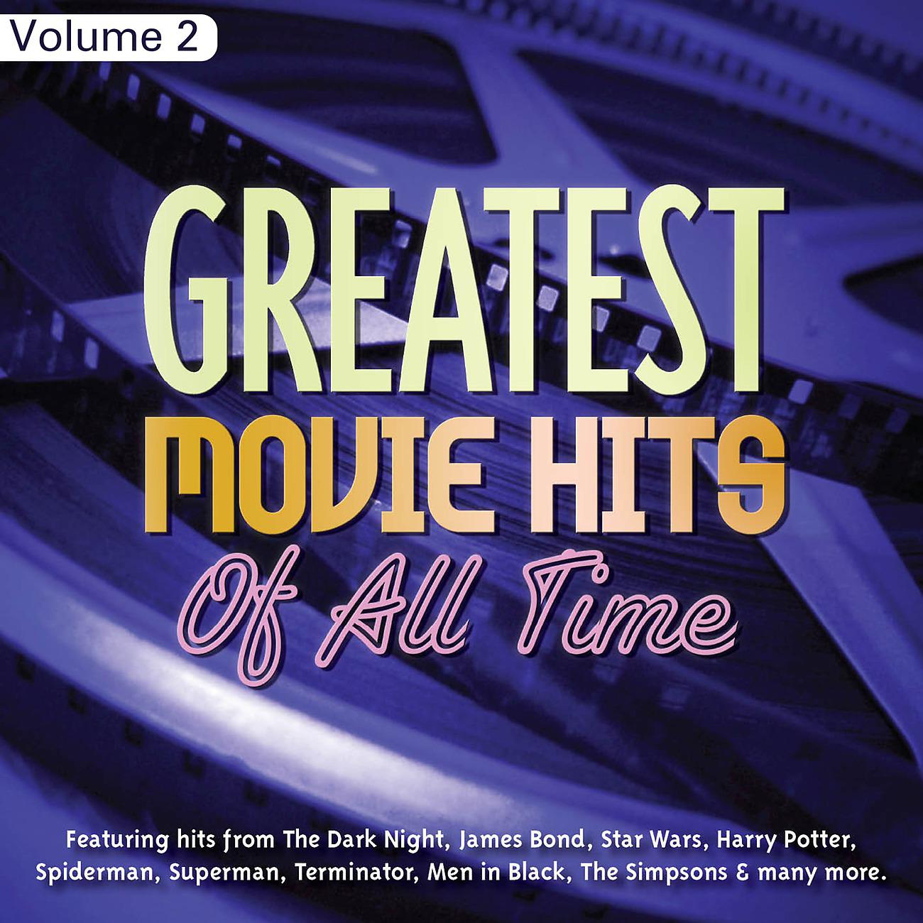 Постер альбома Greatest Movie Hits of All Time Vol 2