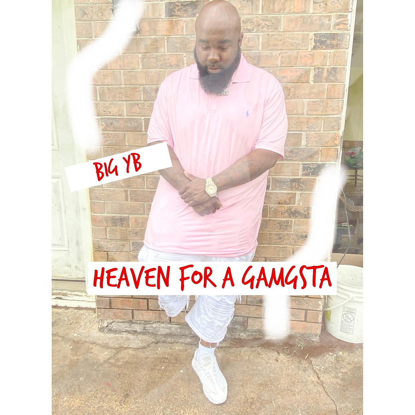 Постер альбома Heaven for a Gangsta