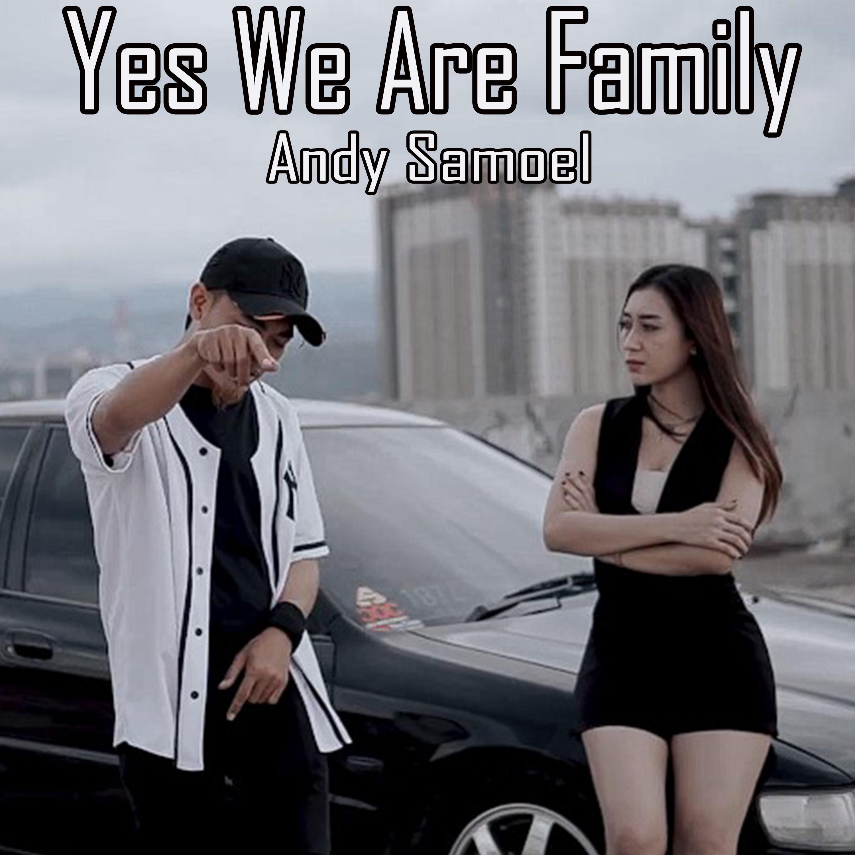 Постер альбома Yes We Are Family