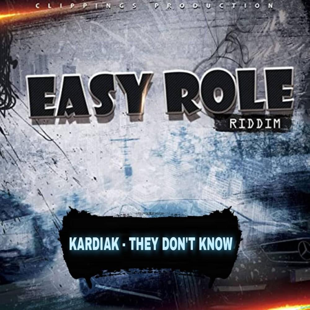 Постер альбома They Don't Know (Easy Role Riddim)