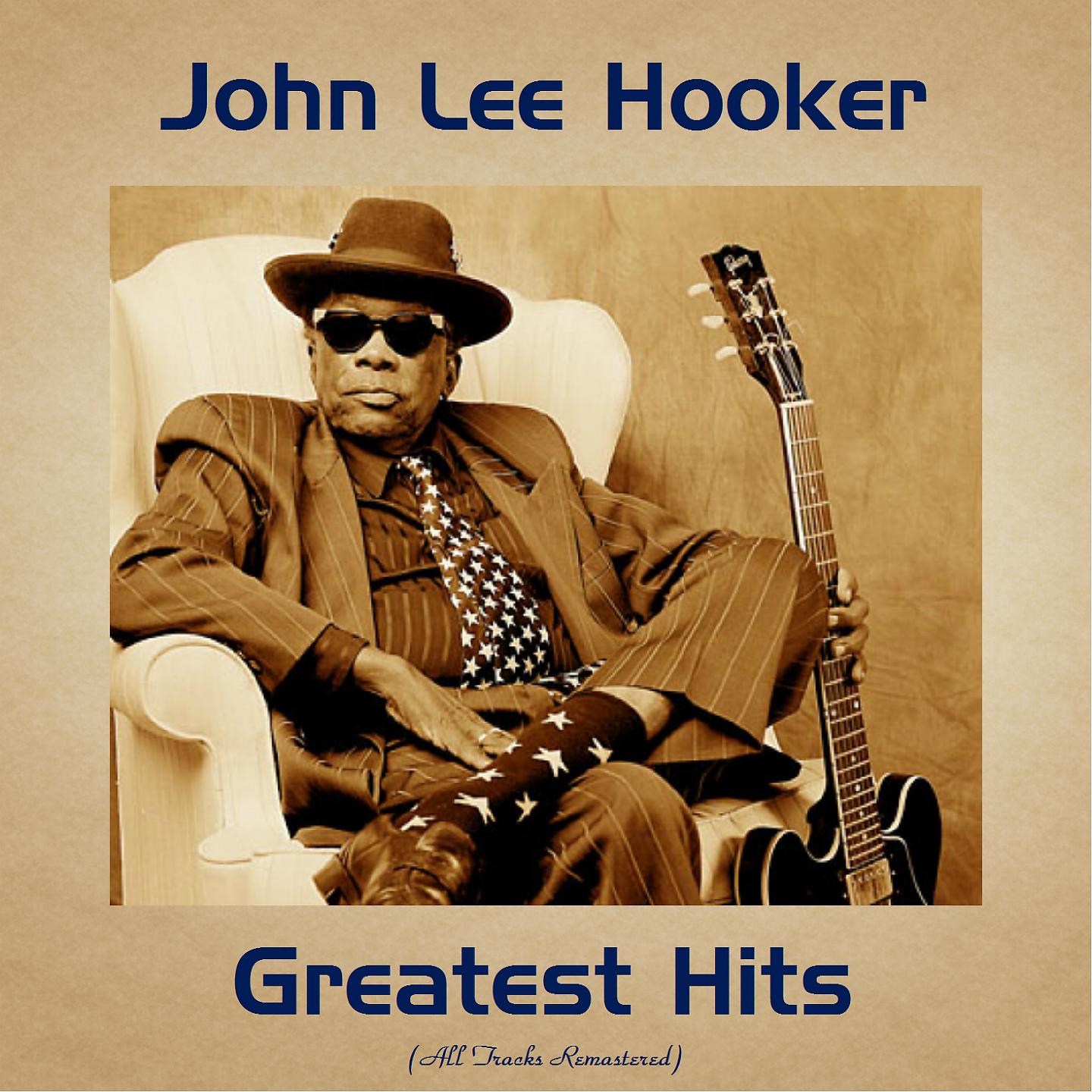 Постер альбома John Lee Hooker Greatest Hits