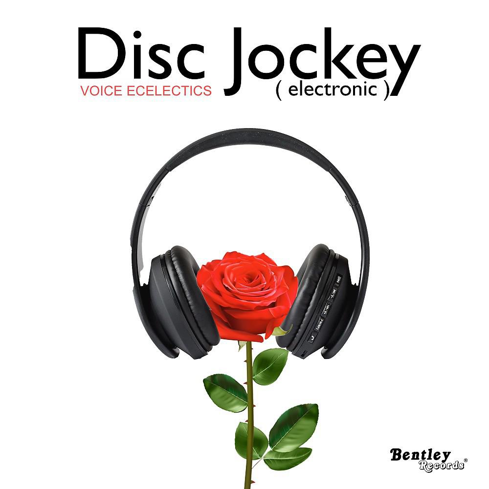 Постер альбома Disc Jockey (Electronic)