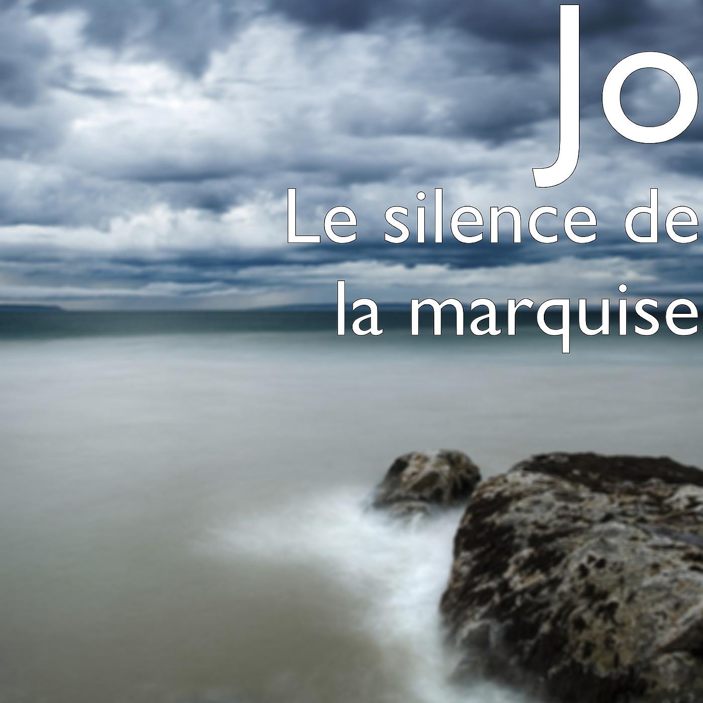 Постер альбома Le silence de la marquise