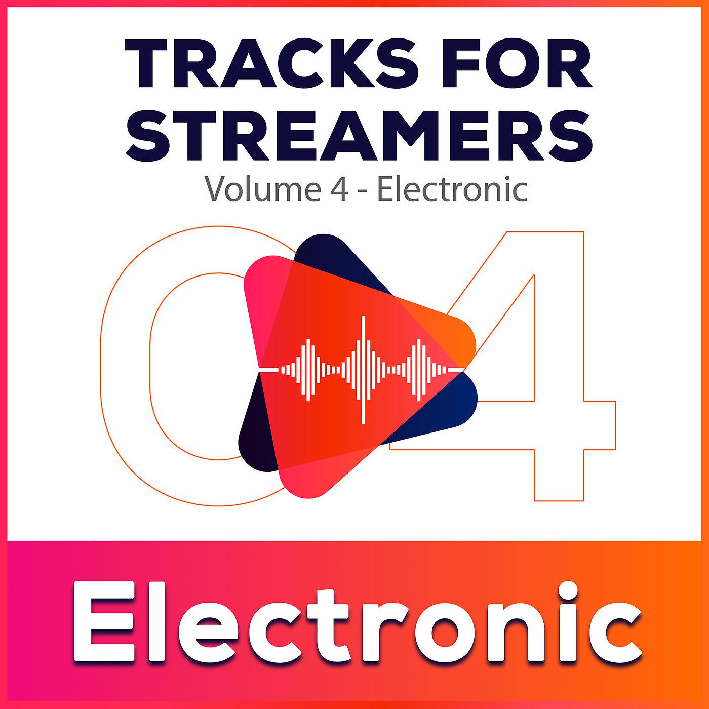 Постер альбома Tracks for Streamers Vol. 4