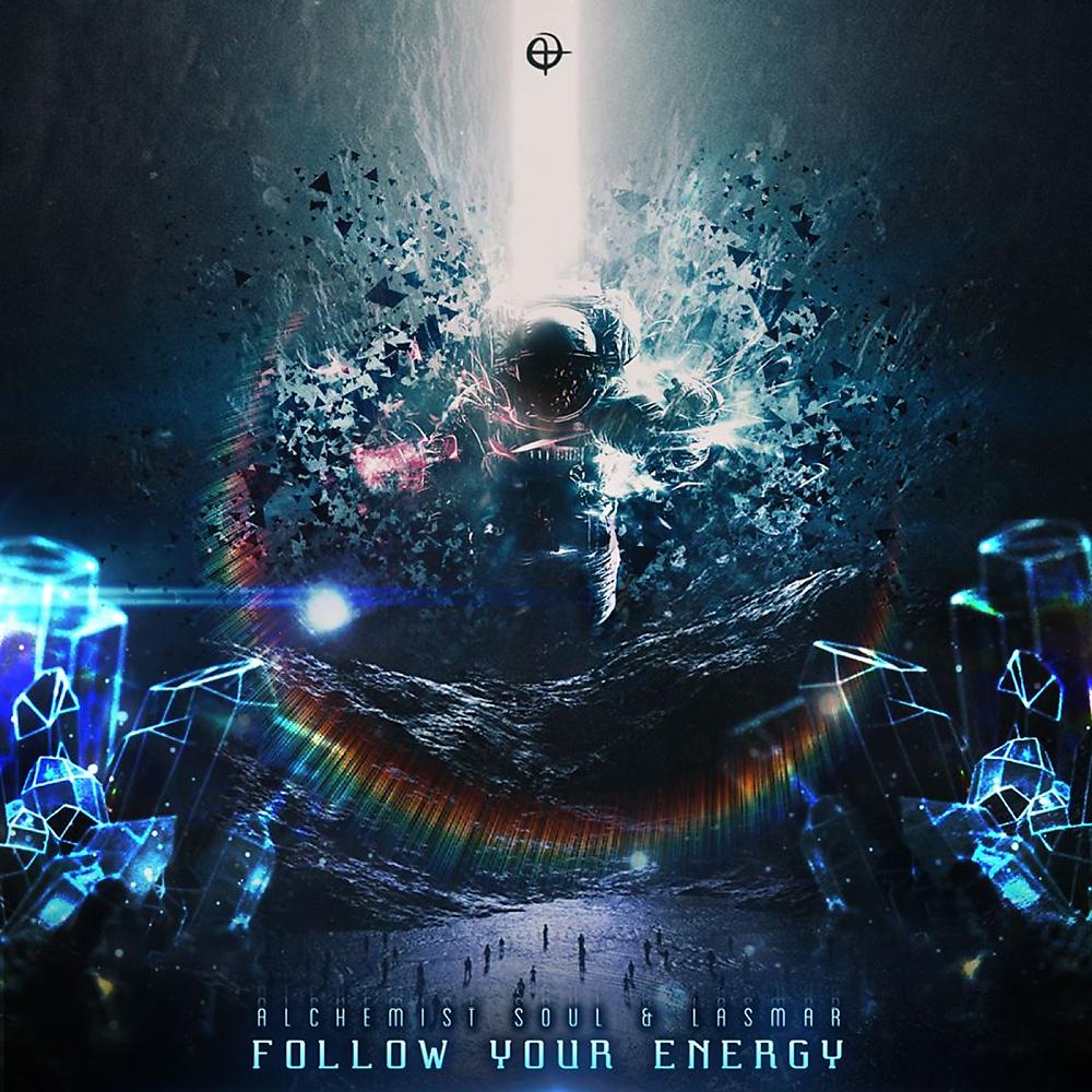 Постер альбома Follow Your Energy