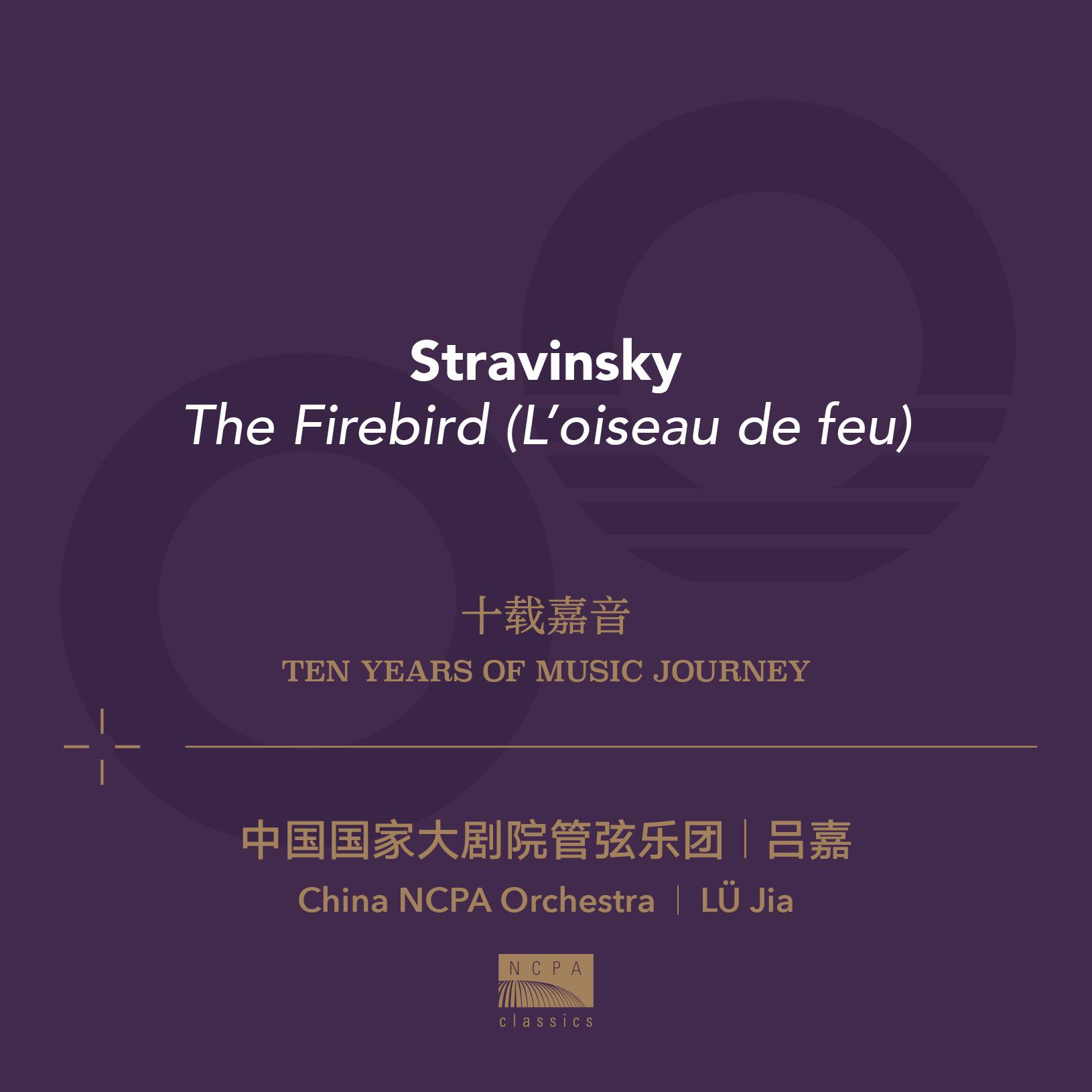 Постер альбома Ten Years Of Music Journey 08: Stravinsky