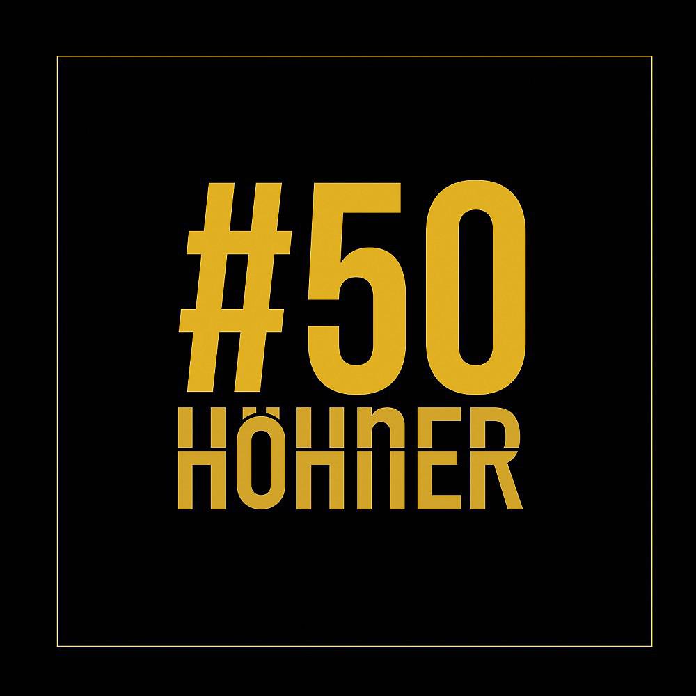 Постер альбома #50 Höhner