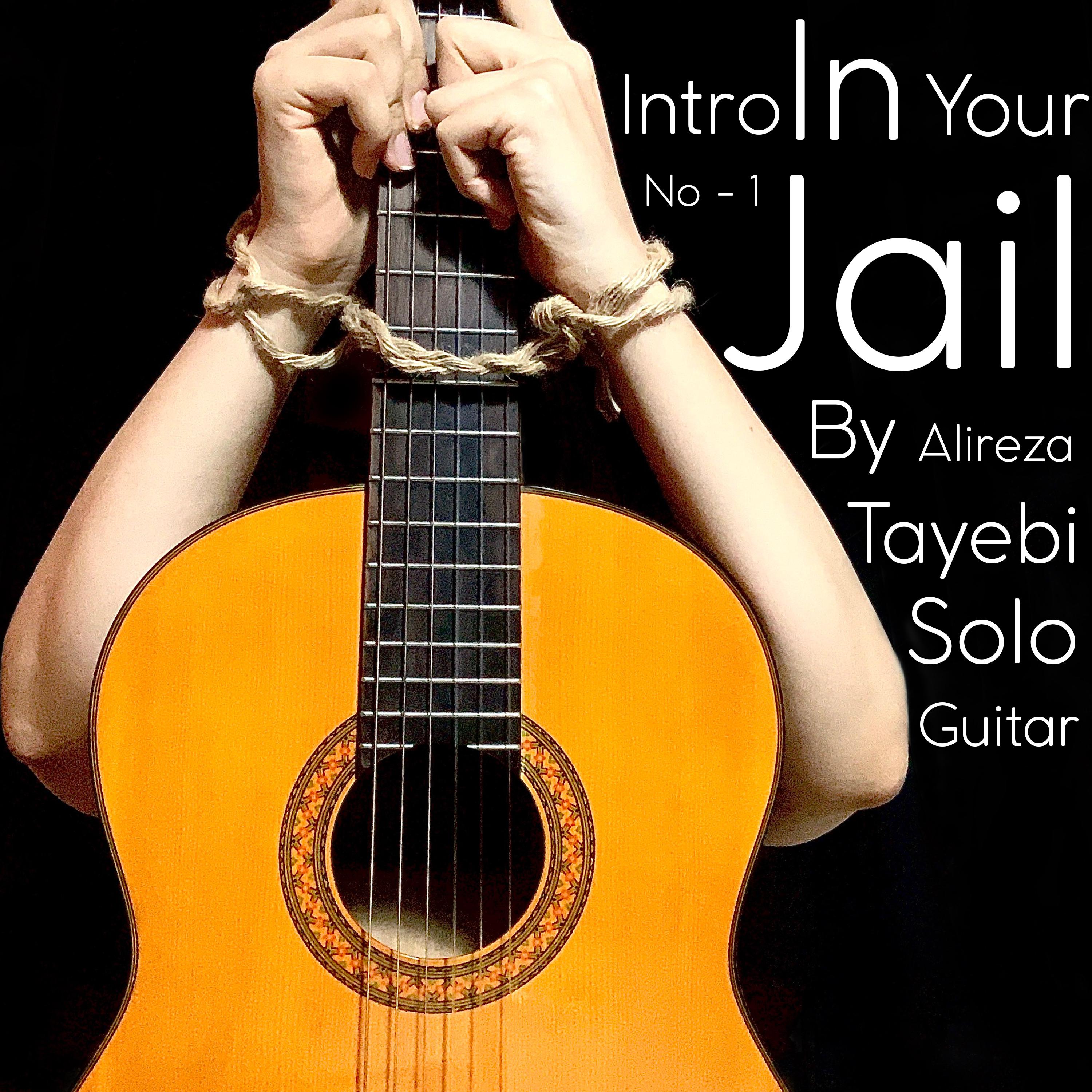 Постер альбома In Your Jail ( Solo Guitar ) Intro - No 1