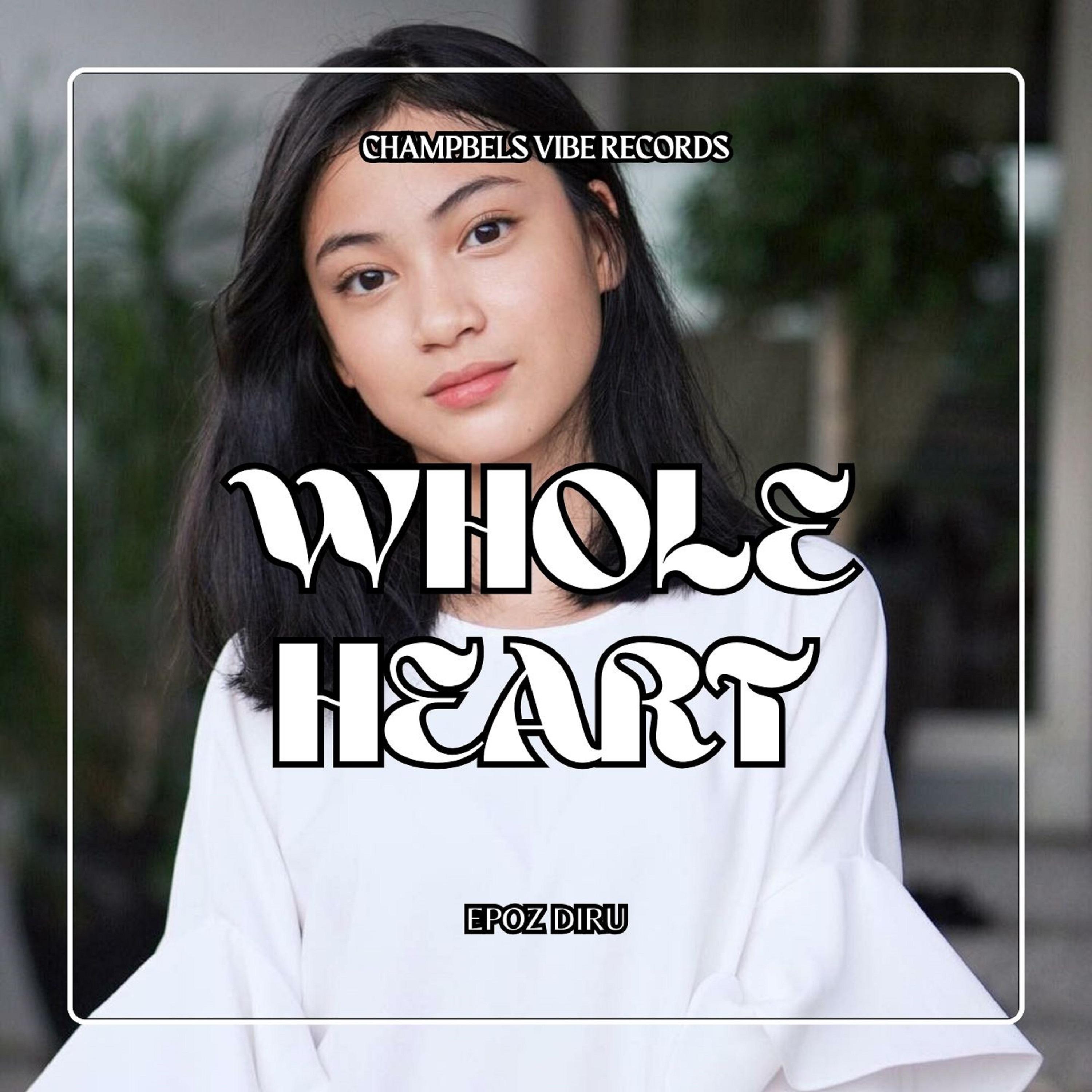 Постер альбома WHOLE HEART