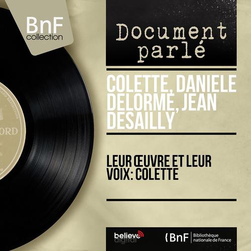 Постер альбома Leur œuvre et leur voix: Colette (Mono version)