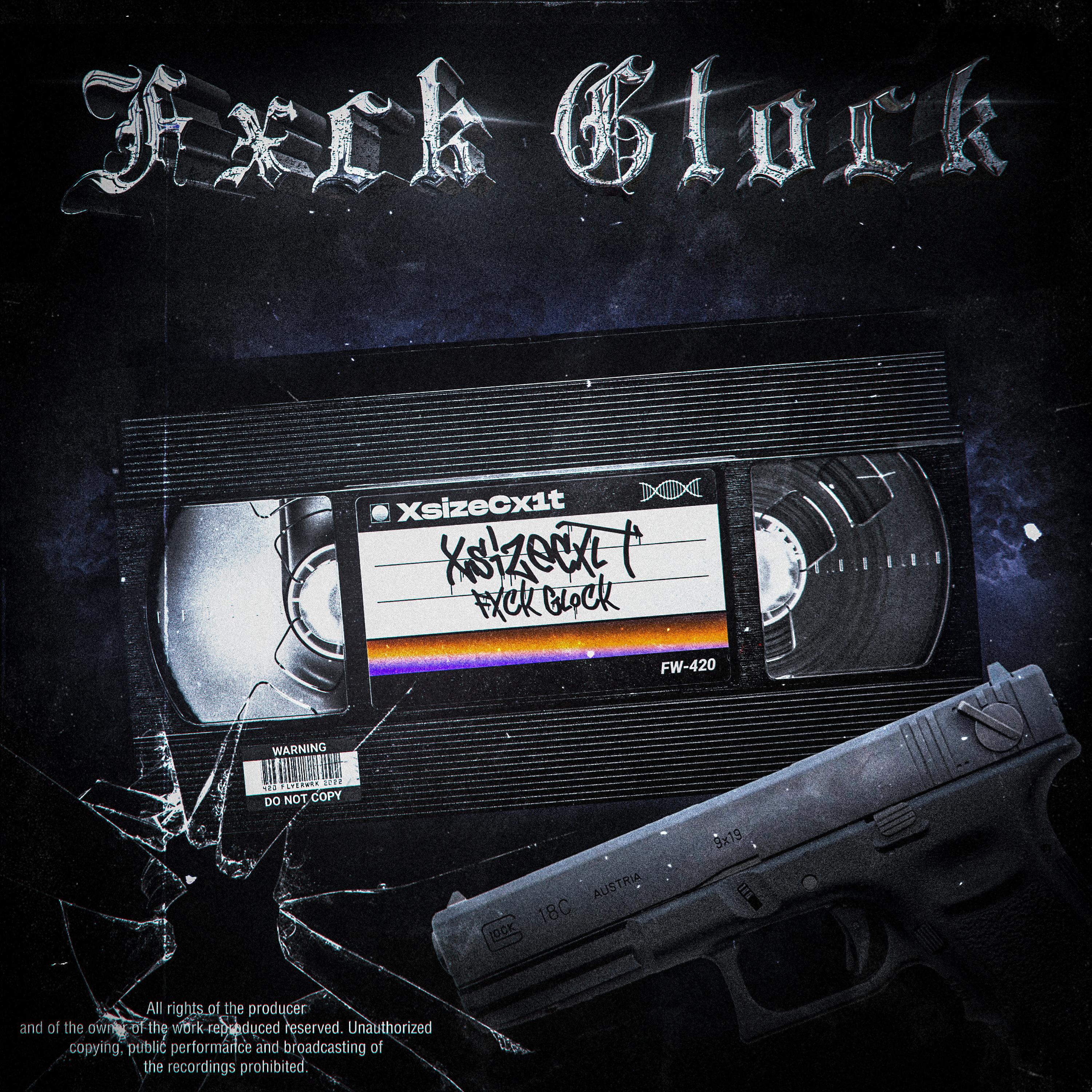 Постер альбома Fxck Glock