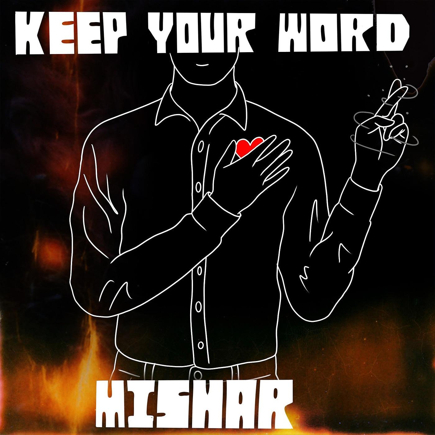 Постер альбома Keep Your Word