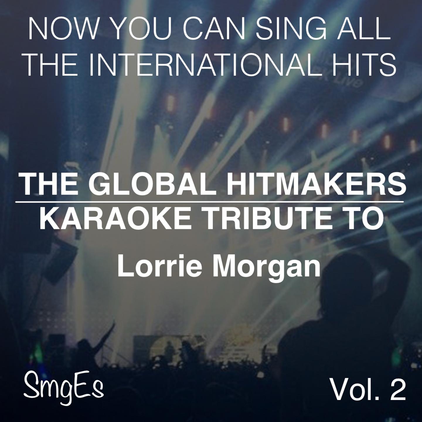 Постер альбома The Global HitMakers: Lorrie Morgan Vol. 2