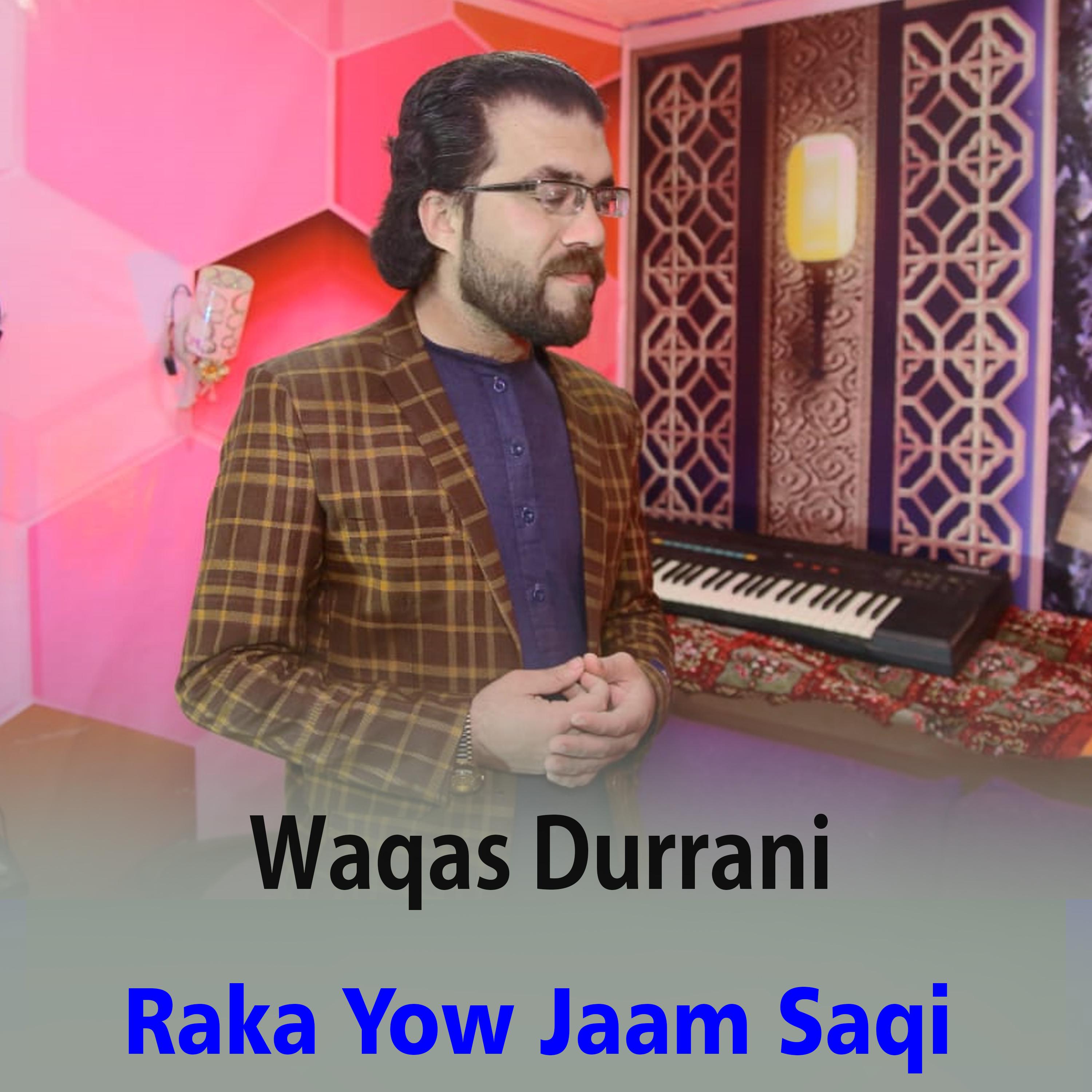Постер альбома Raka Yow Jaam Saqi