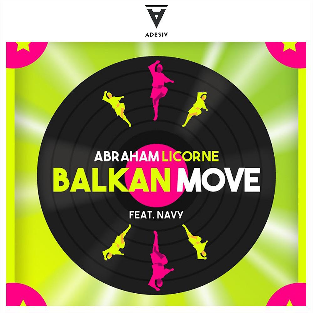 Постер альбома Balkan Move