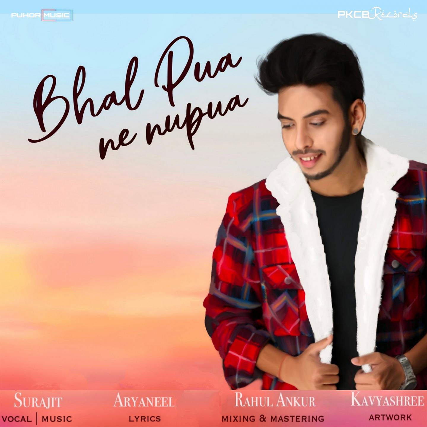 Постер альбома Bhal Pua Ne Nupua