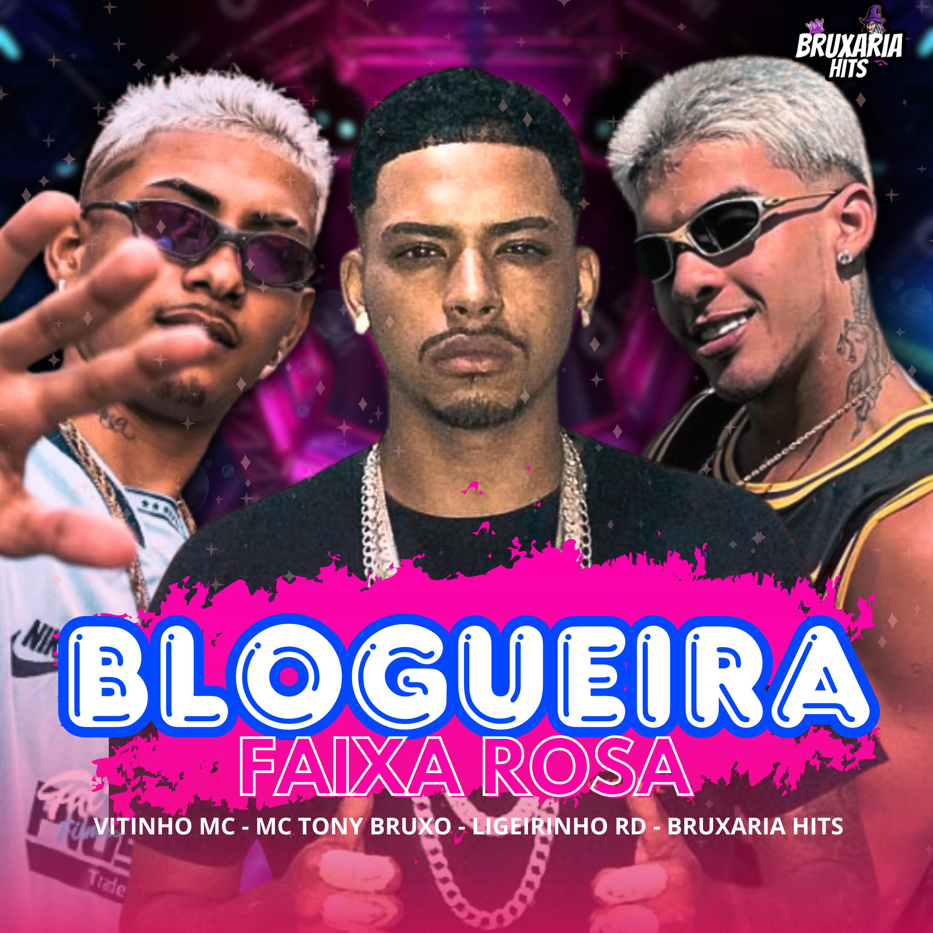 Постер альбома Blogueira Faixa Rosa