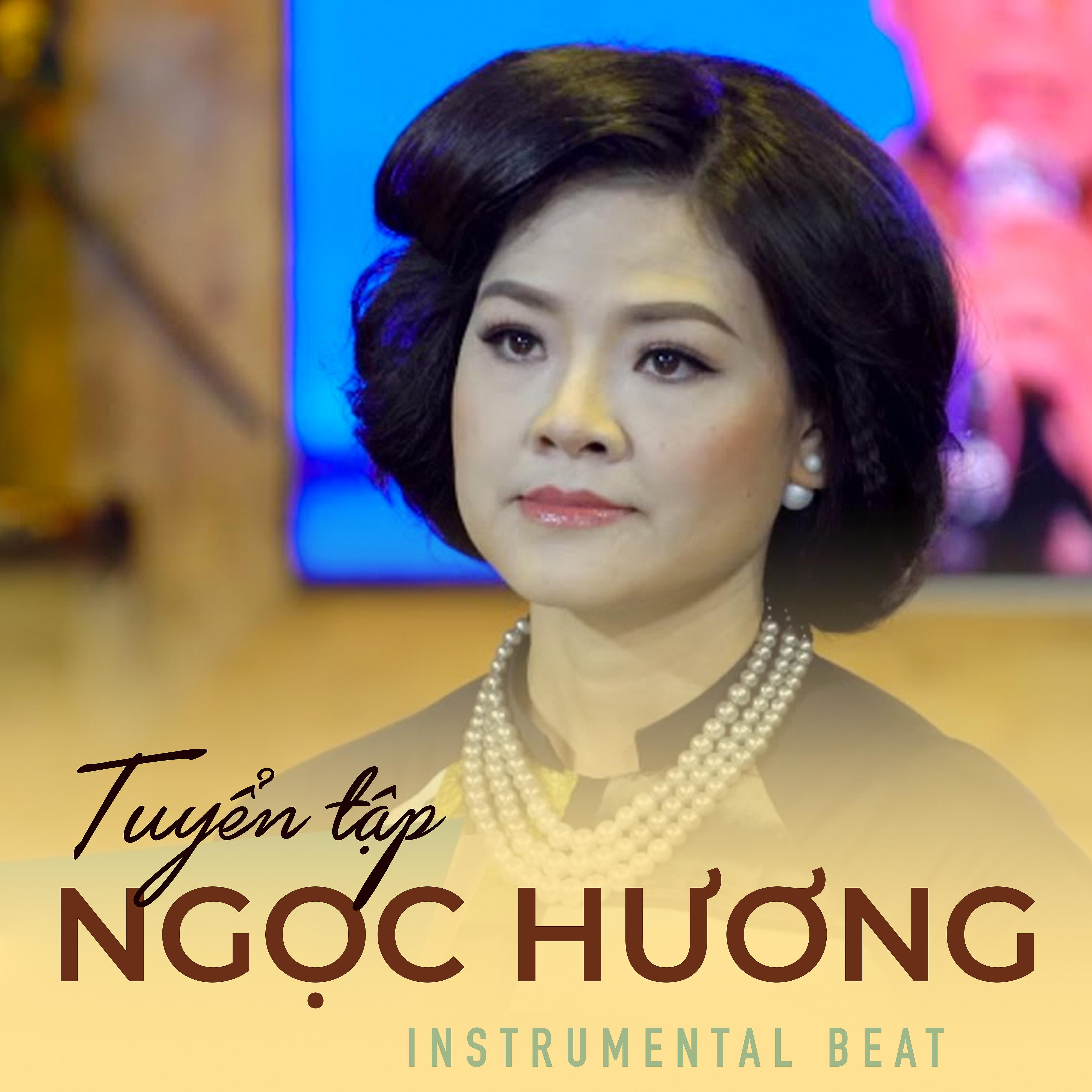 Постер альбома Tuyển Tập Ngọc Hương