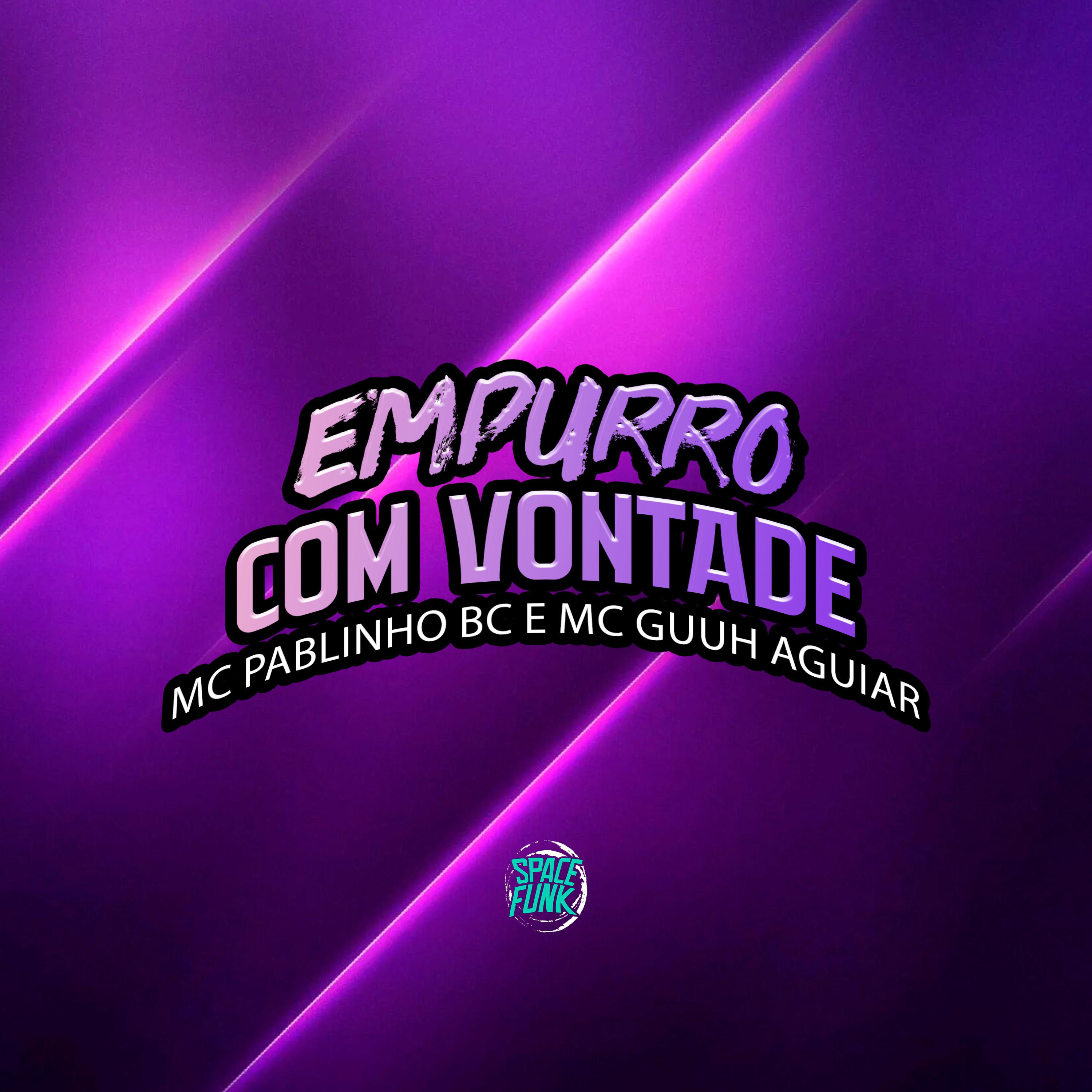 Постер альбома Empurro Com Vontade