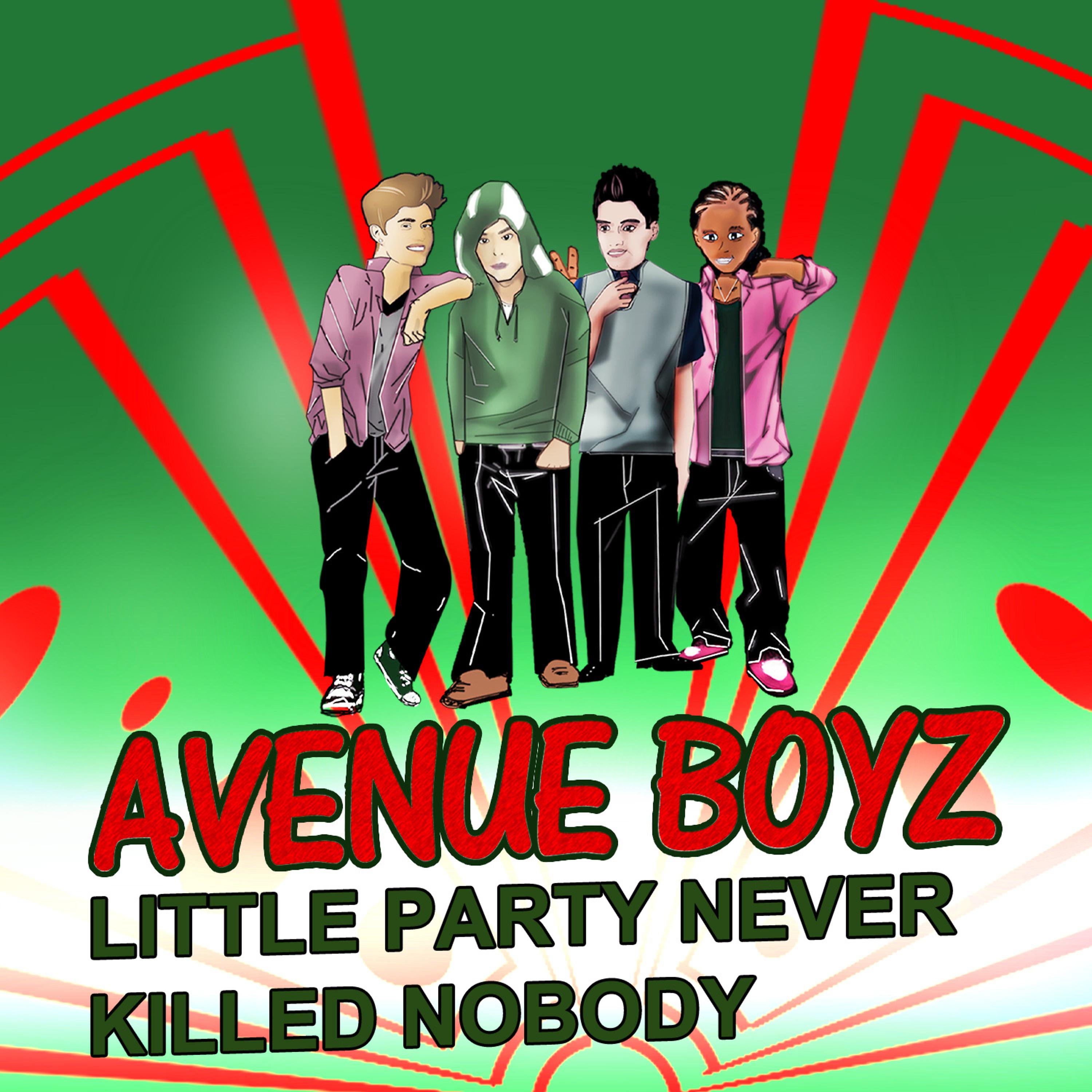 Постер альбома Little Party Never Killed Nobody