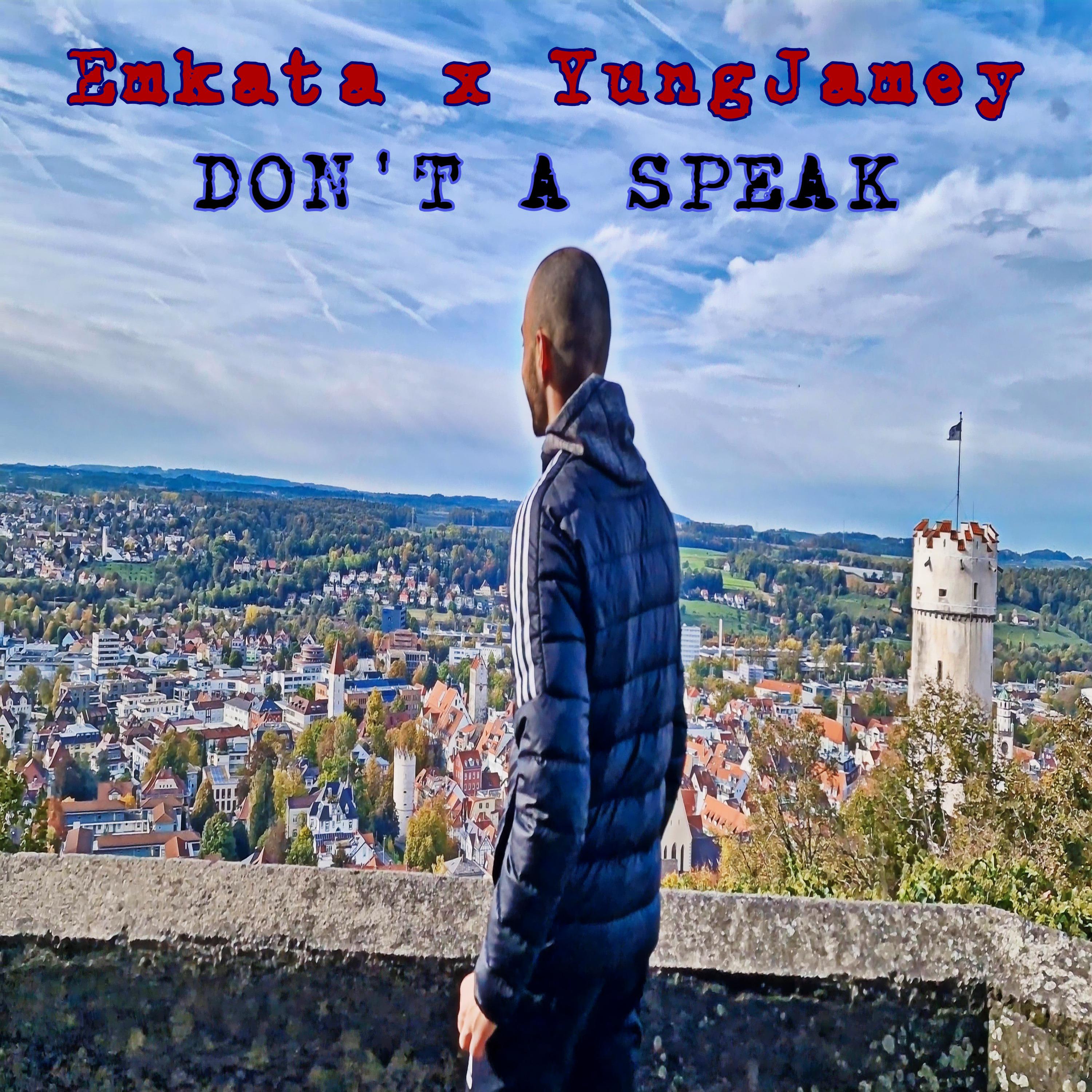 Постер альбома Don't a Speak