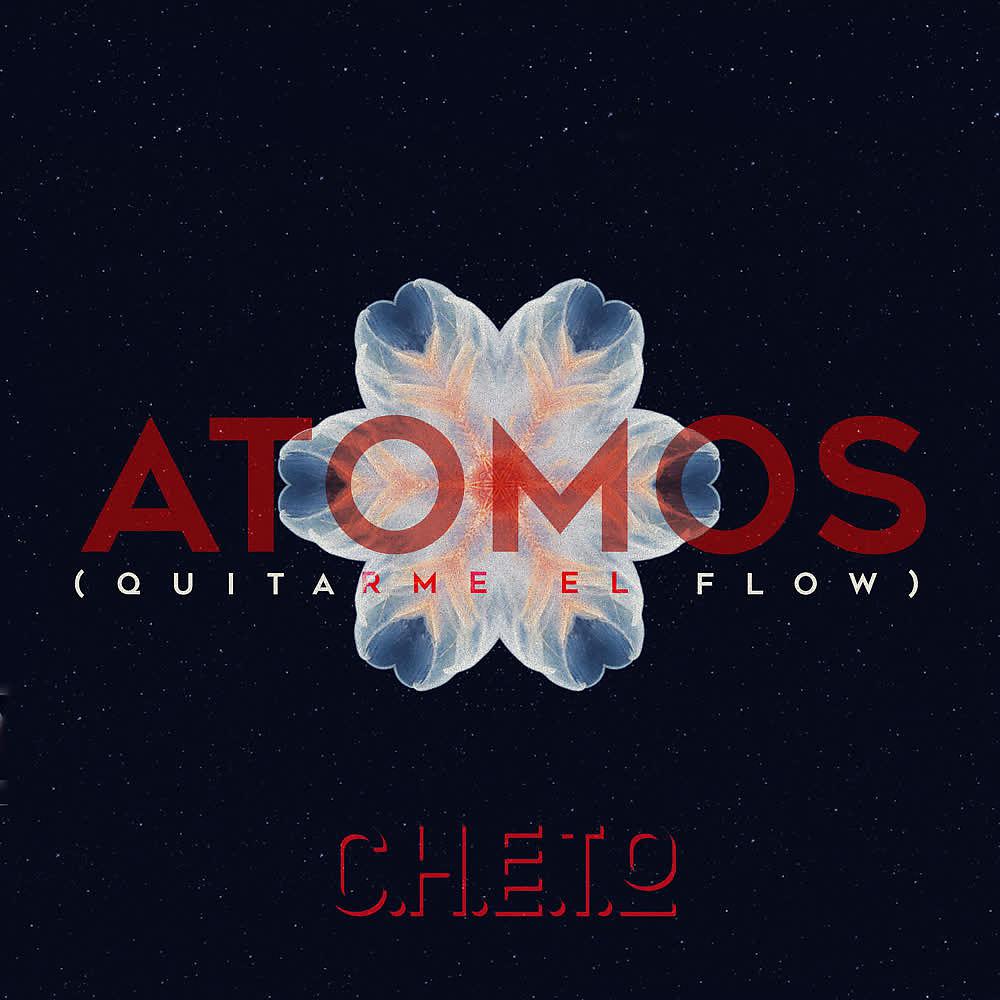 Постер альбома Átomos (Quitarme el Flow)