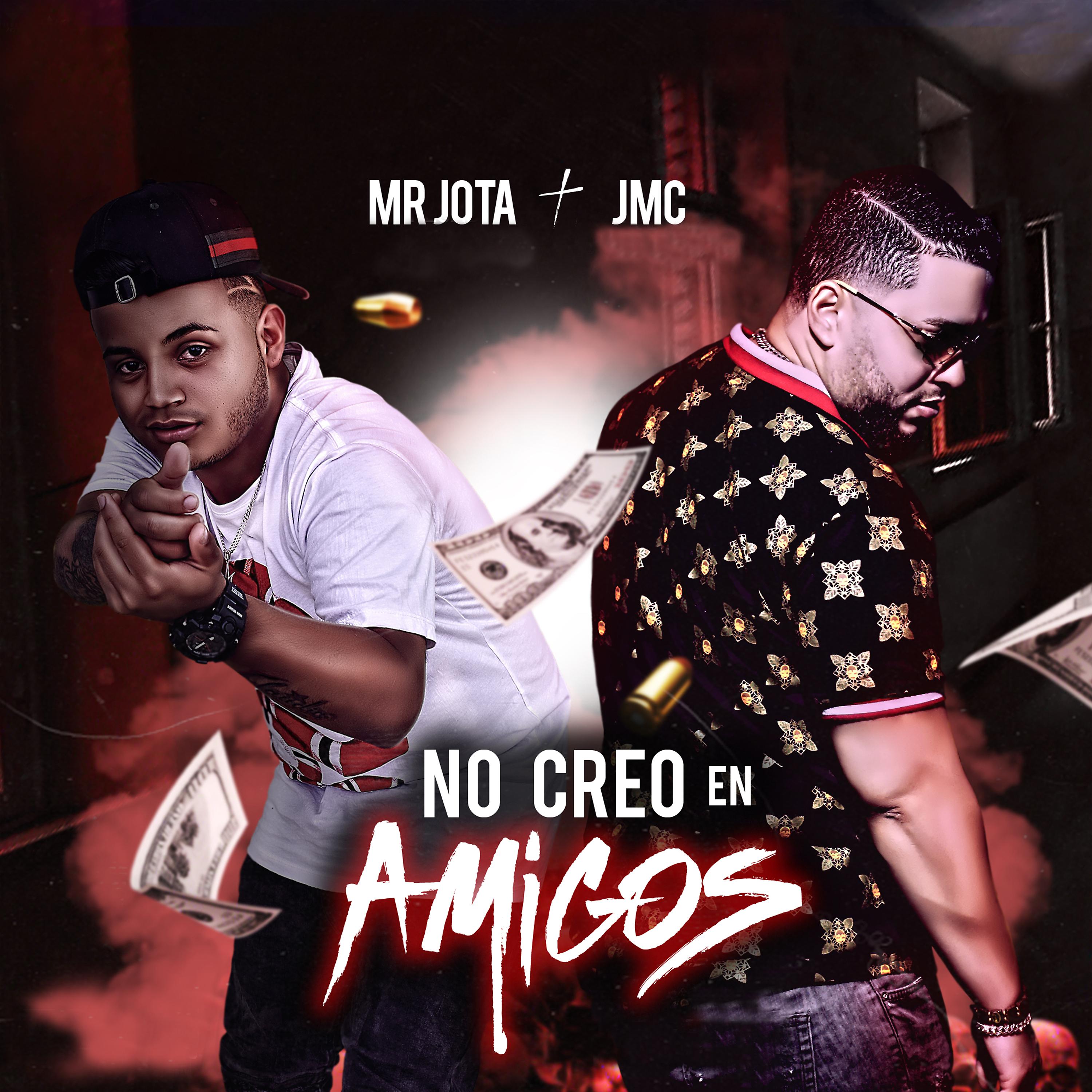 Постер альбома No Creo en Amigos