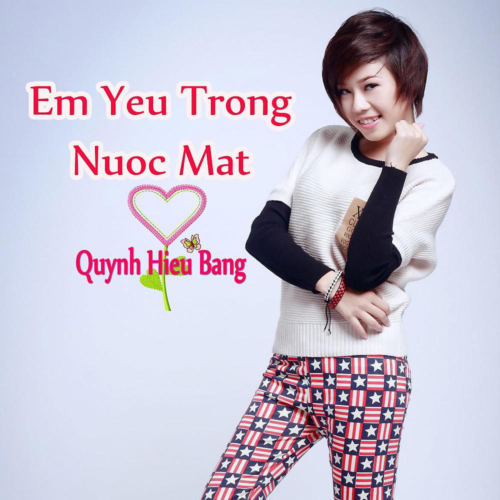Постер альбома Em Yeu Trong Nuoc Mat