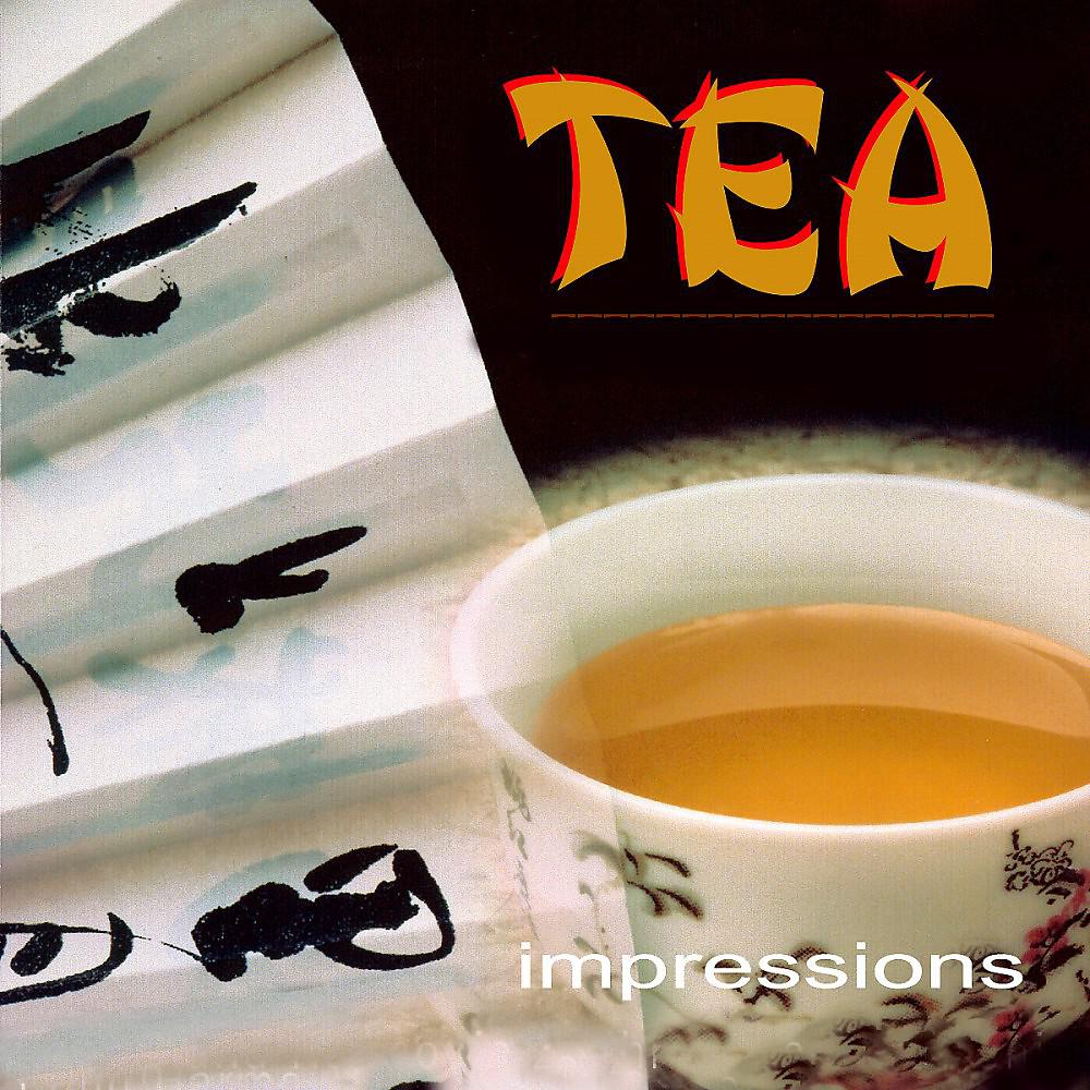 Постер альбома Tea - Impressions