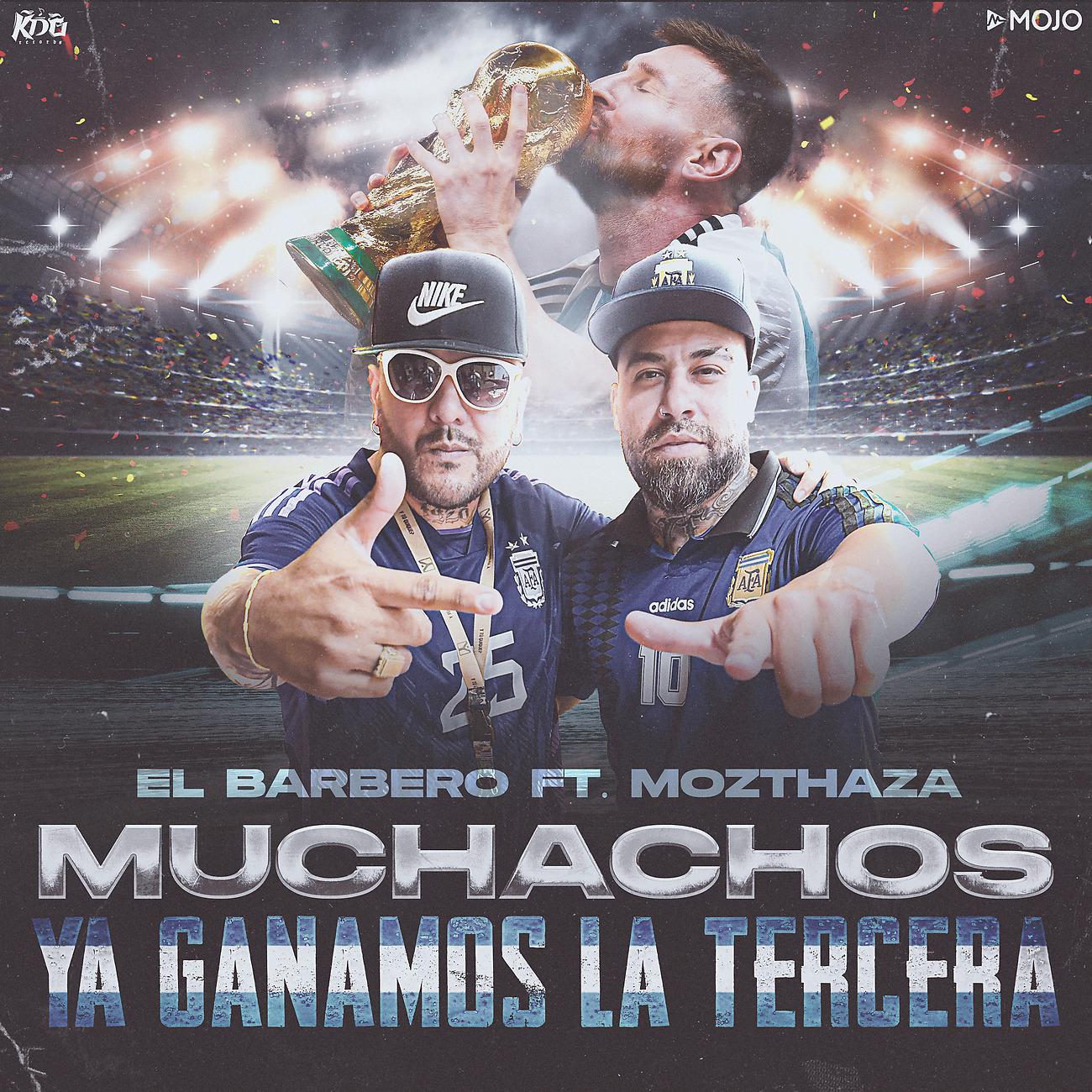 Постер альбома Muchachos (Ya Ganamos La Tercera)