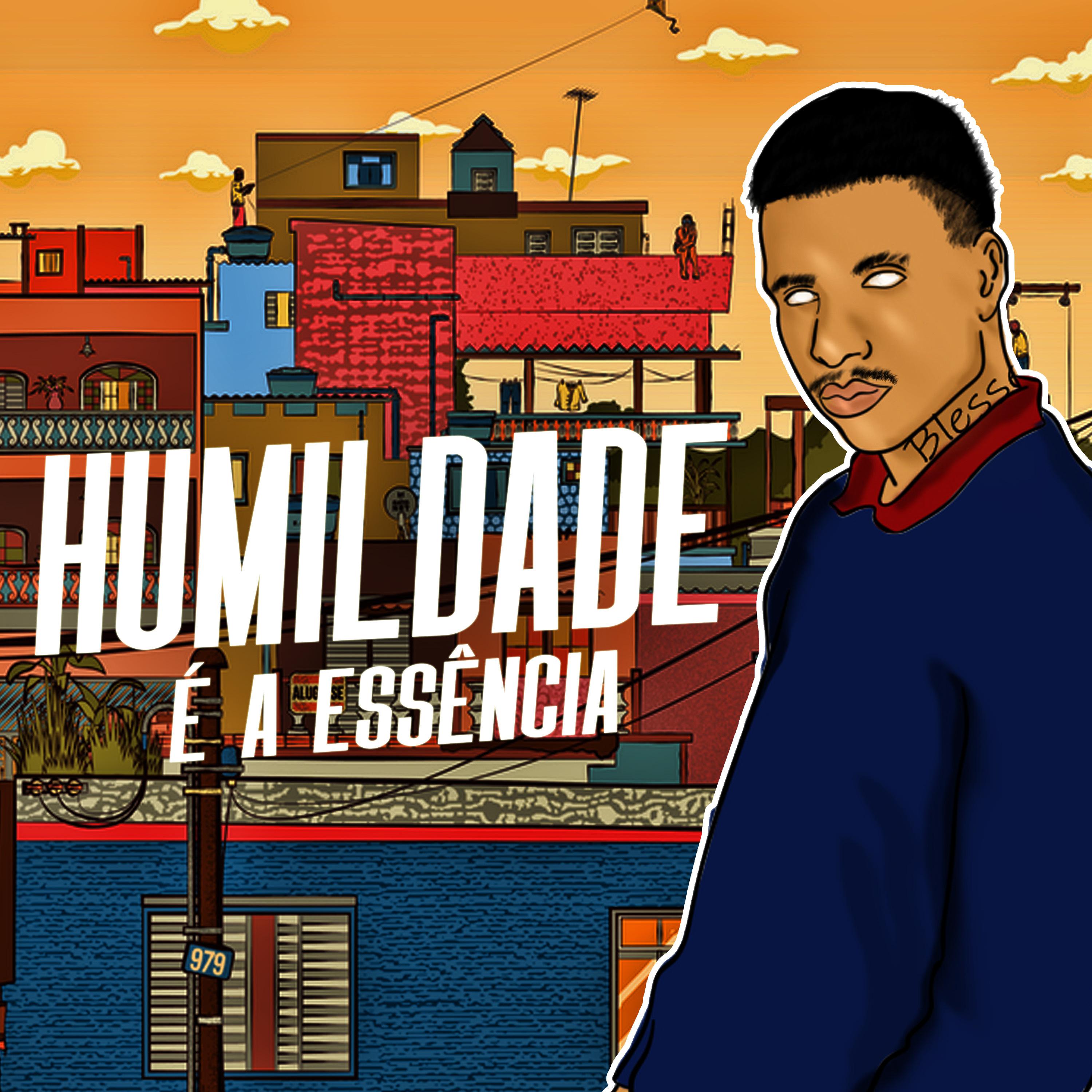 Постер альбома Humildade É a Essência