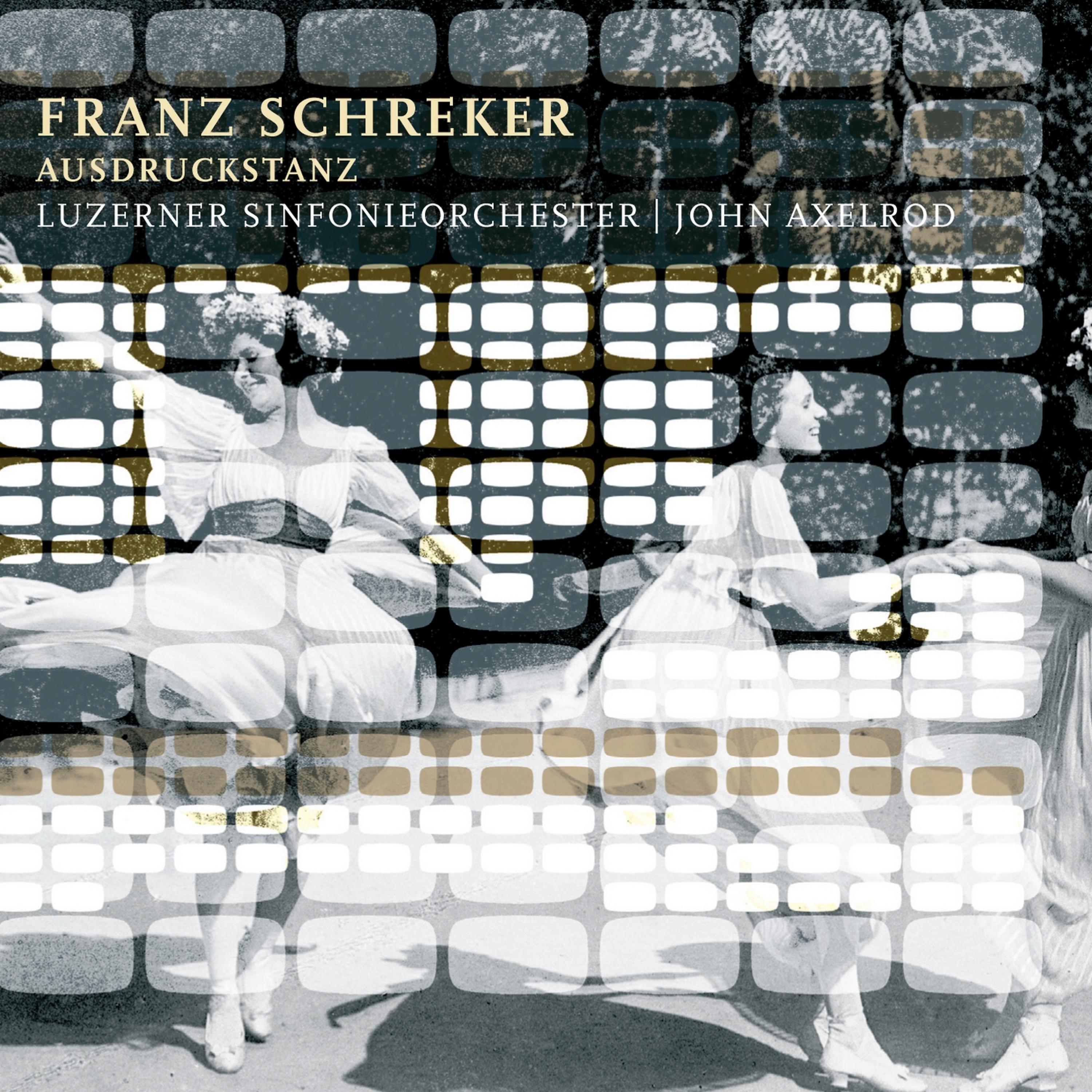 Постер альбома Schreker: Ausdruckstanz