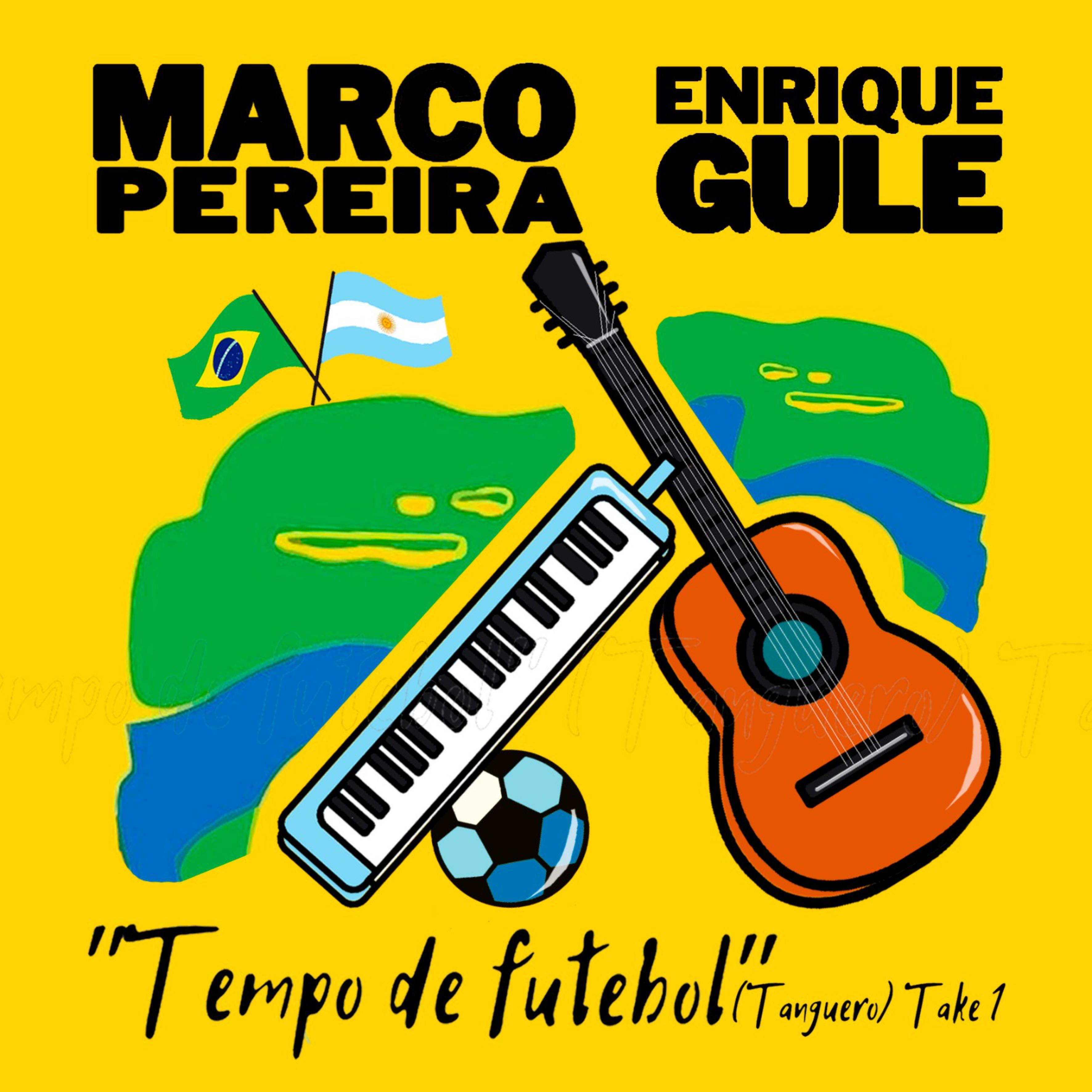 Постер альбома Tempo de Futebol (Tanguero) Take1