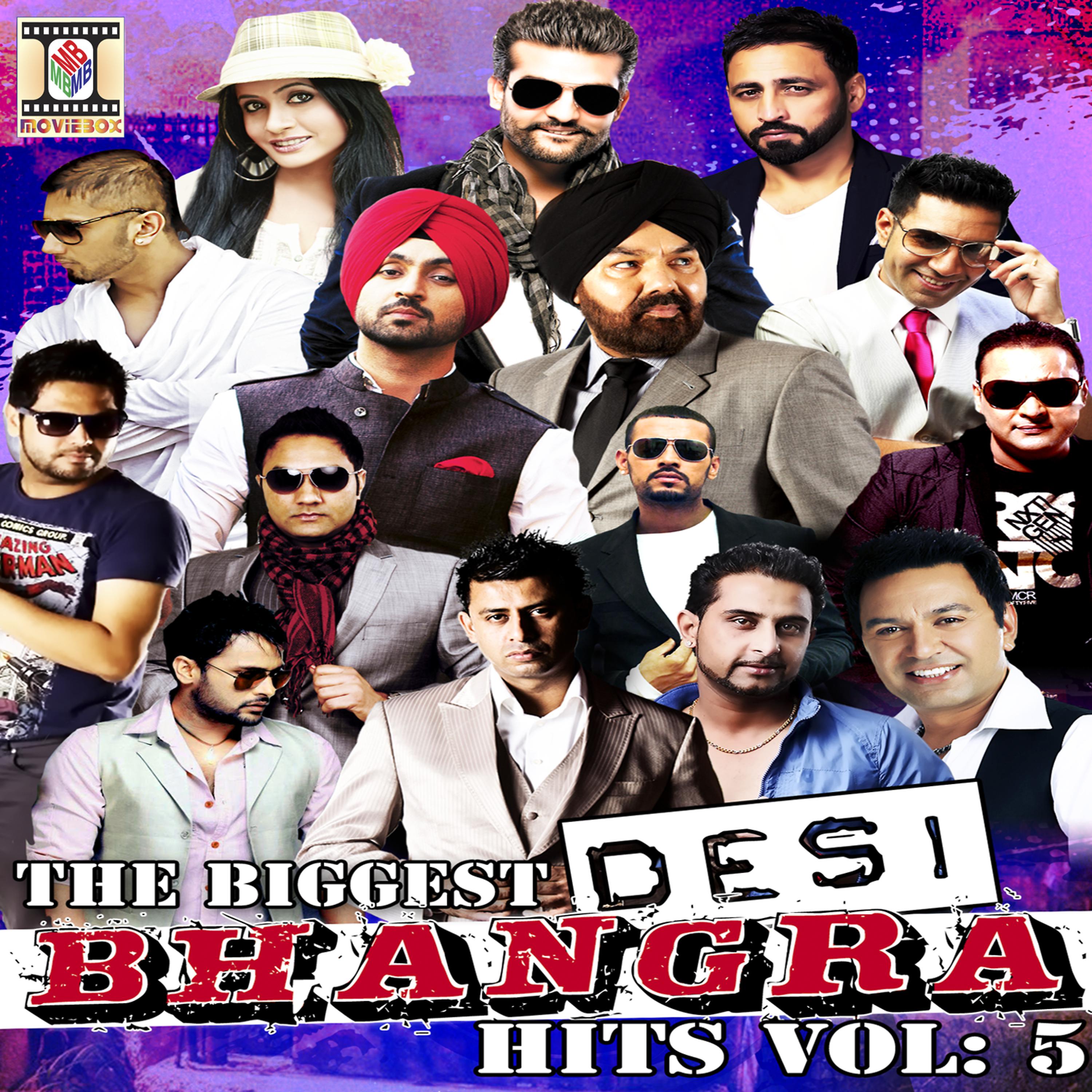Постер альбома The Biggest Desi Bhangra Hits, Vol. 5