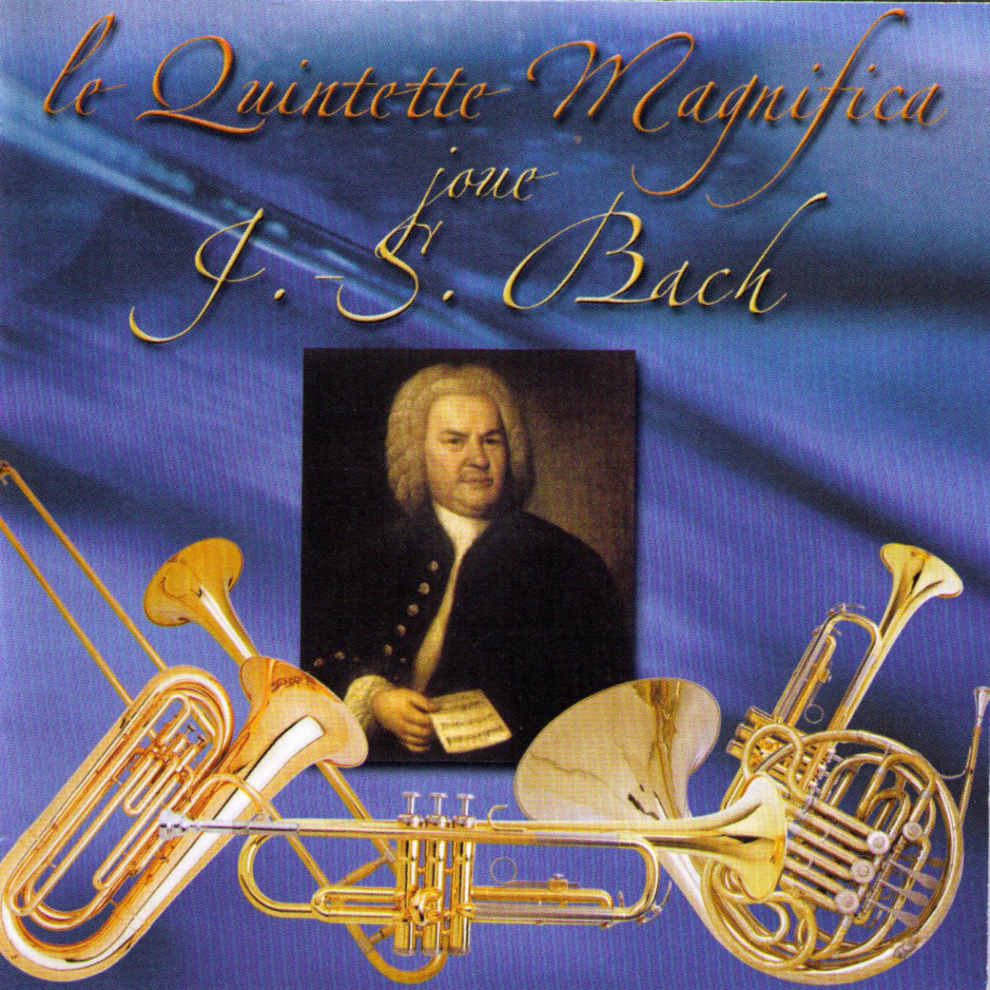 Постер альбома Le Quintette Magnifica joue Bach