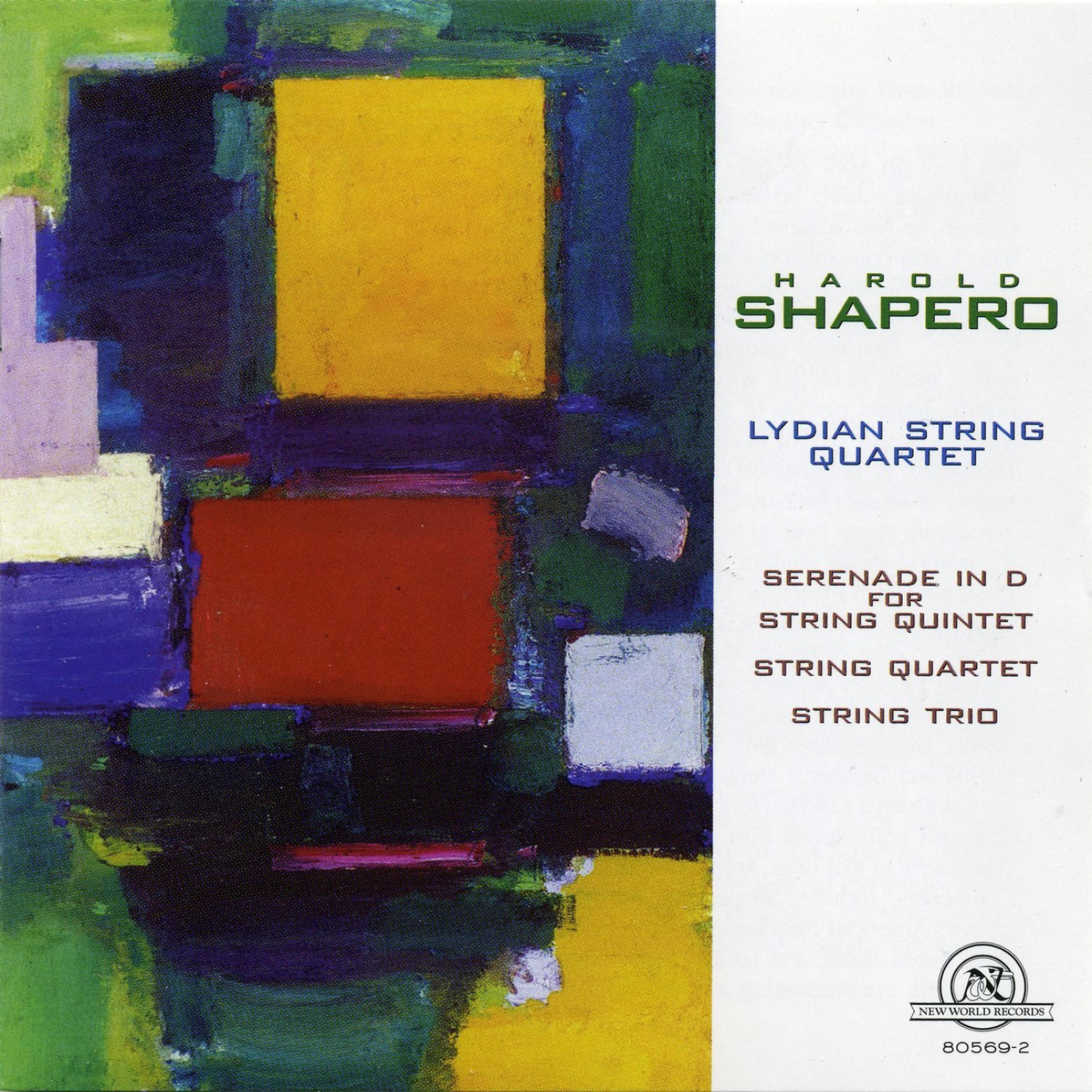 Постер альбома Harold Shapero: Lydian String Quartet